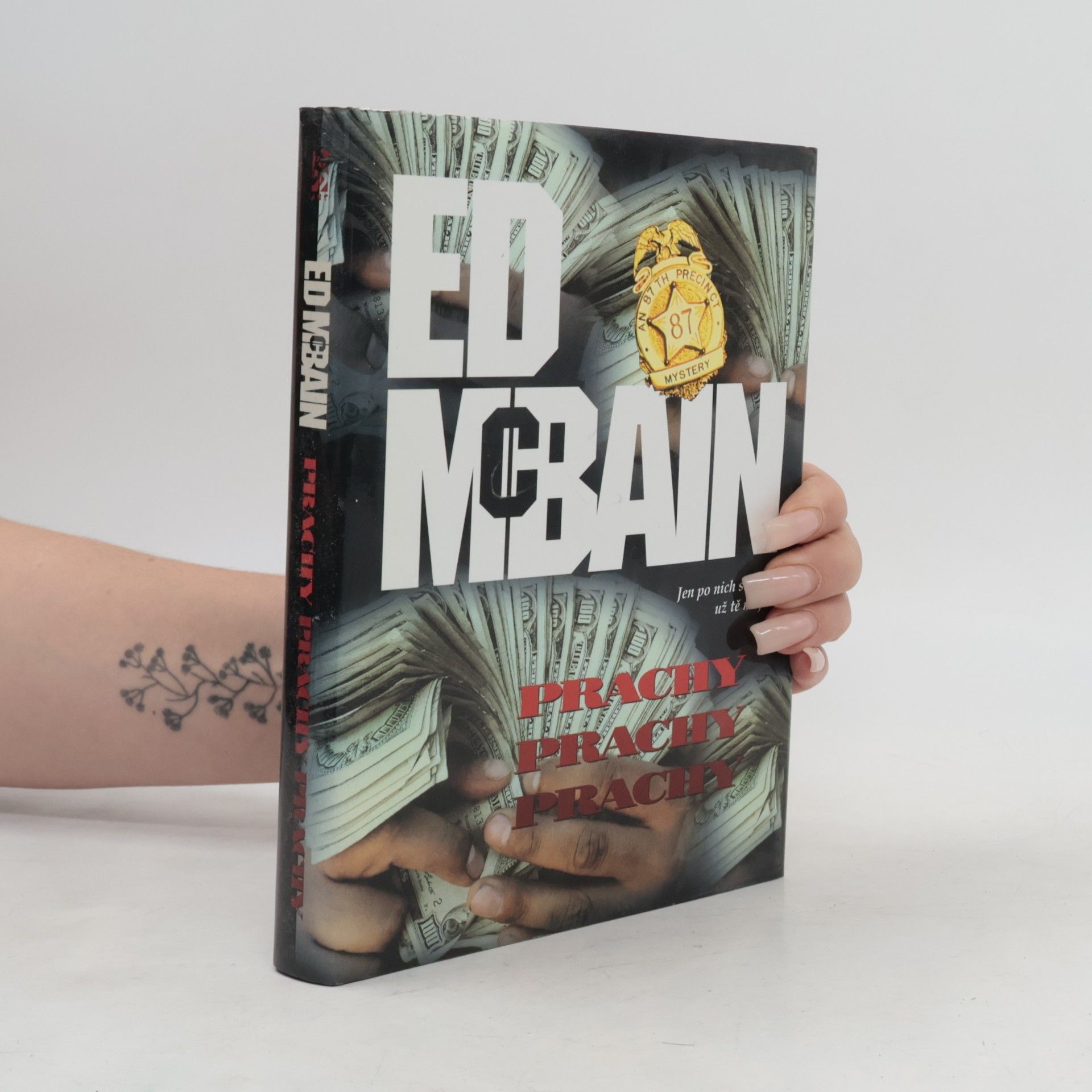 Ed McBain Prachy, prachy, prachy: Příběh z 87. revíru