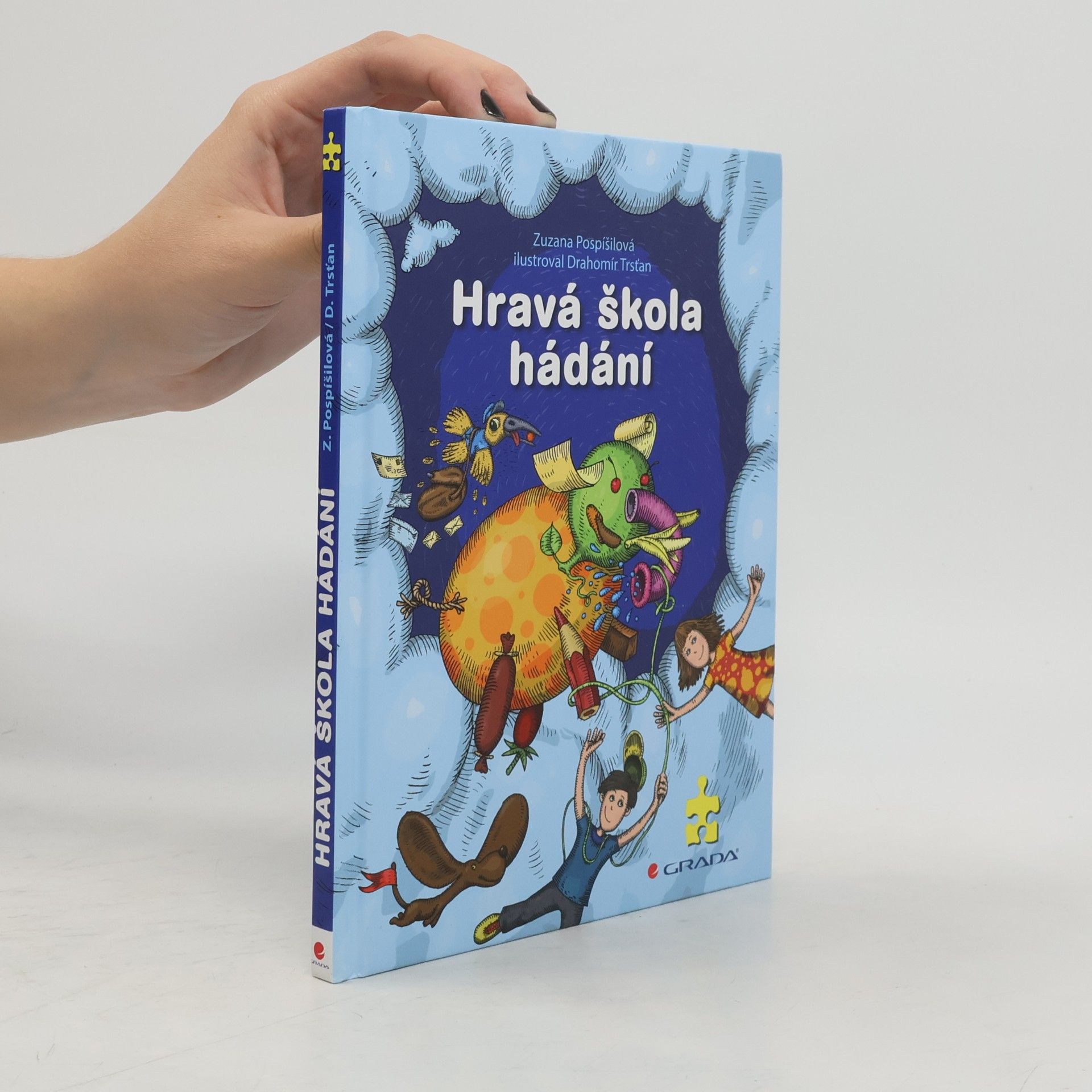 Zuzana Pospíšilová Hravá škola hádání