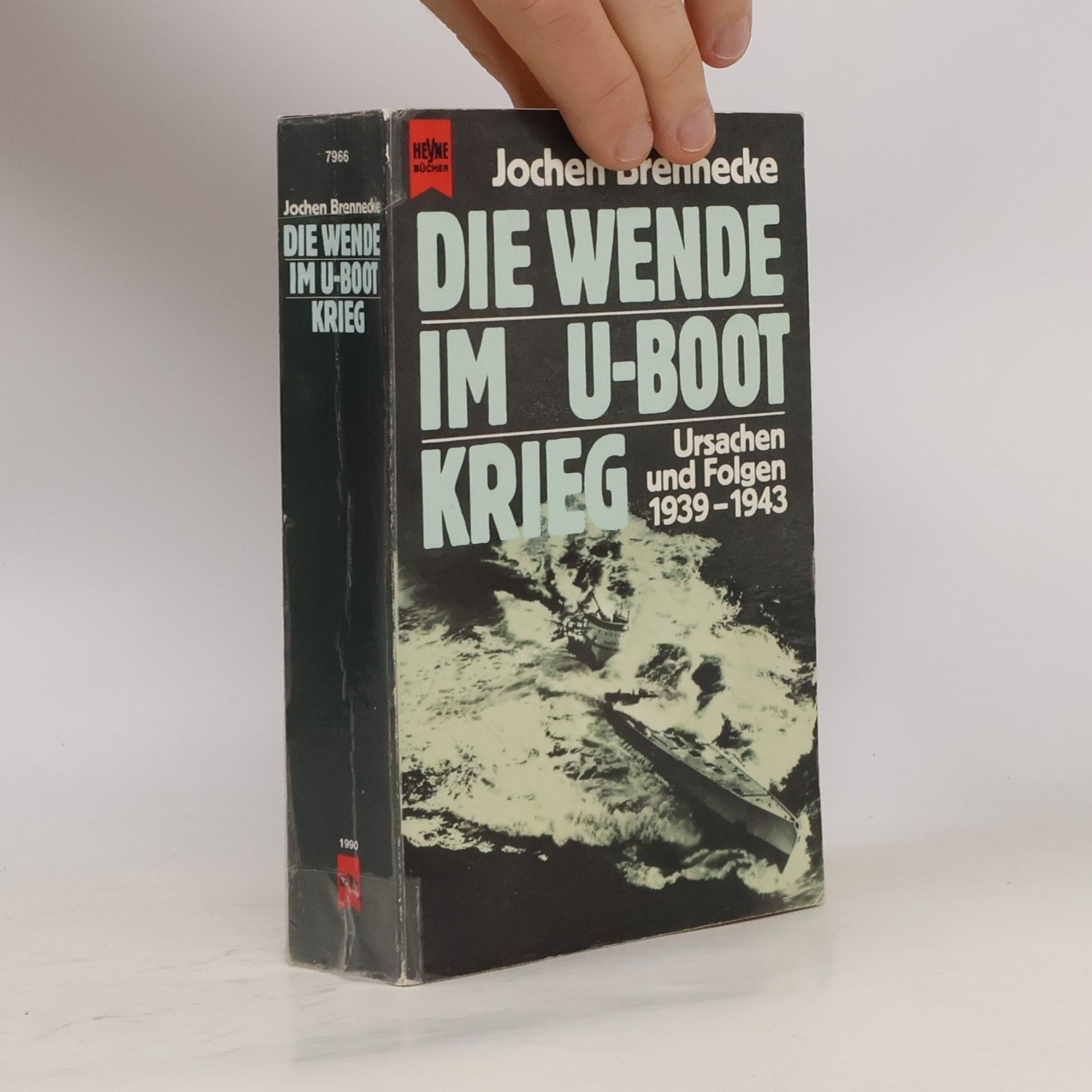 Jochen Brennecke Die Wende im U-Boot-Krieg