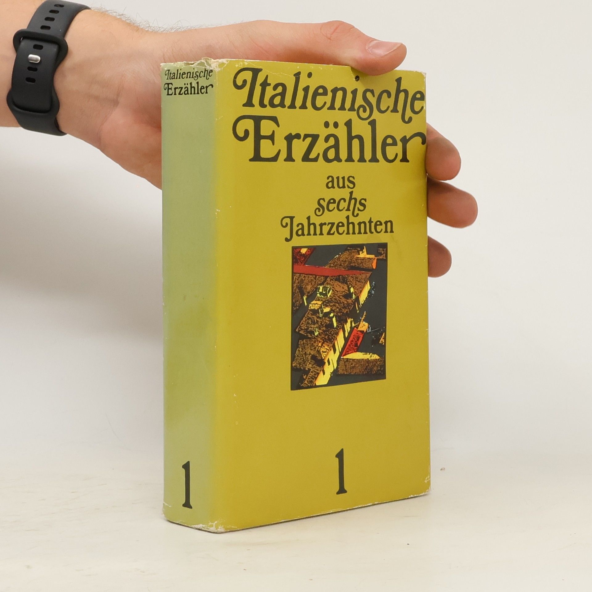 Various authors Italienische Erzähler aus sechs Jahrzehnten 1