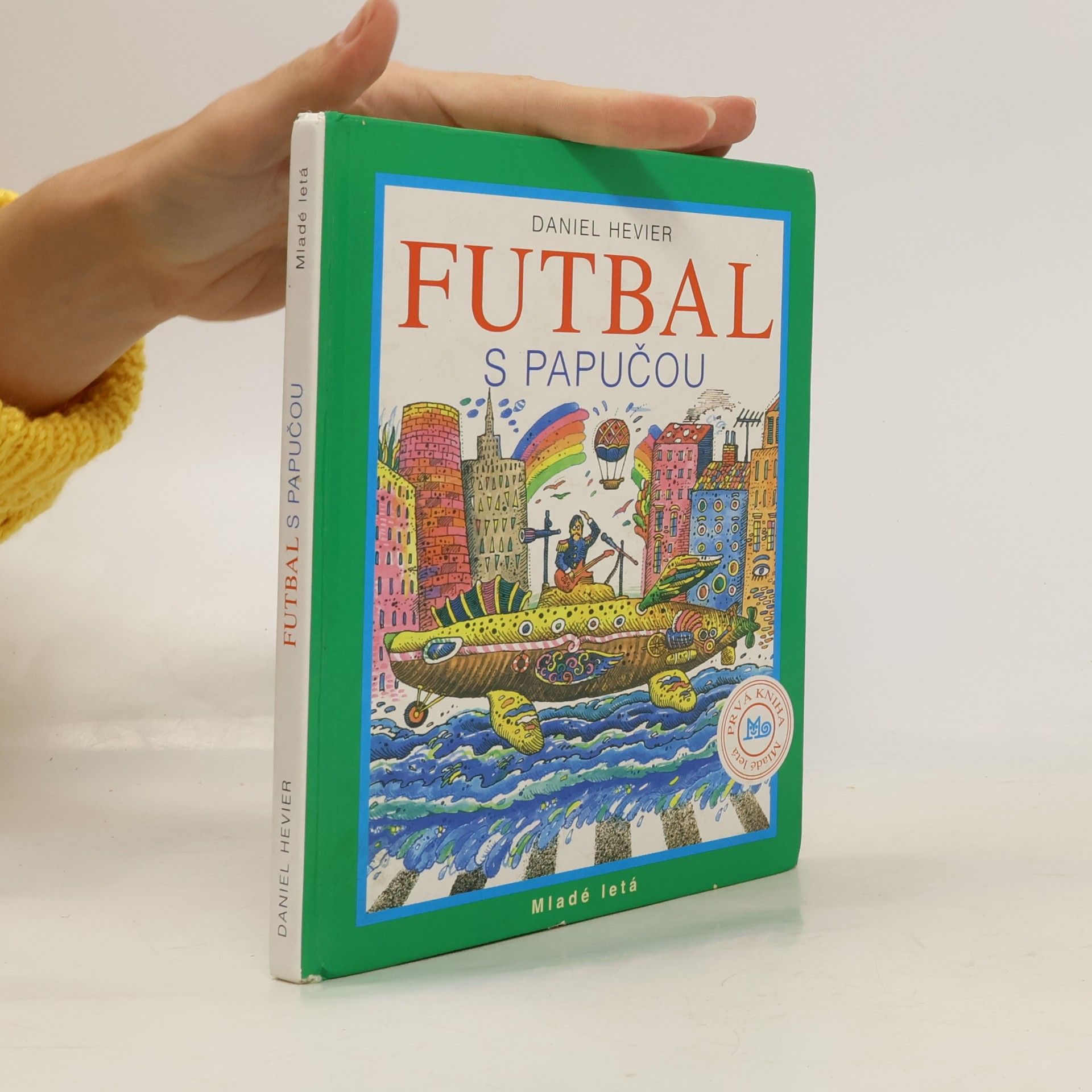Daniel Hevier Futbal s papučou