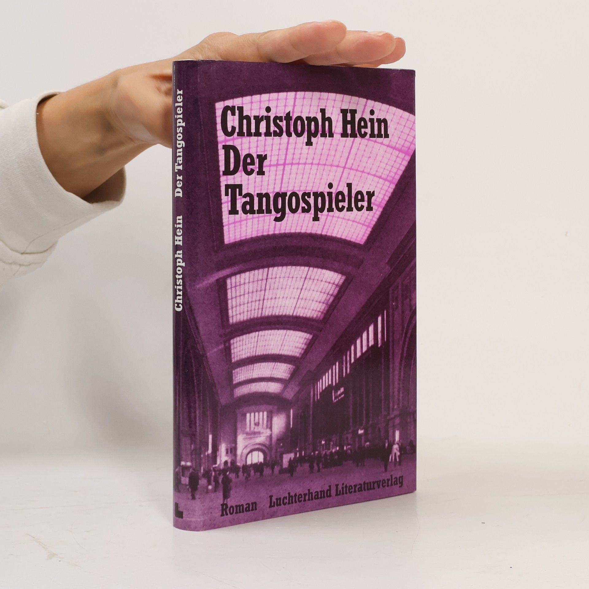 Christoph Hein Der Tangospieler