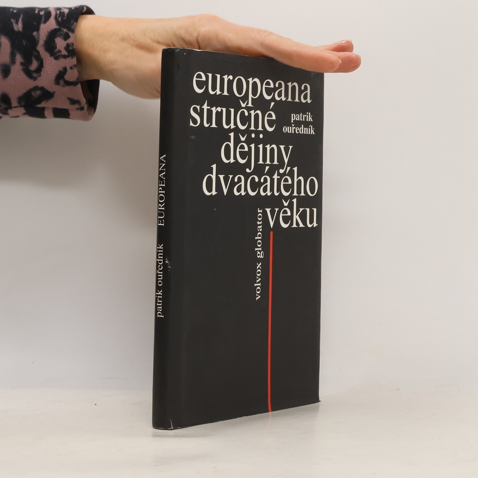 Patrik Ouředník Europeana : stručné dějiny dvacátého věku