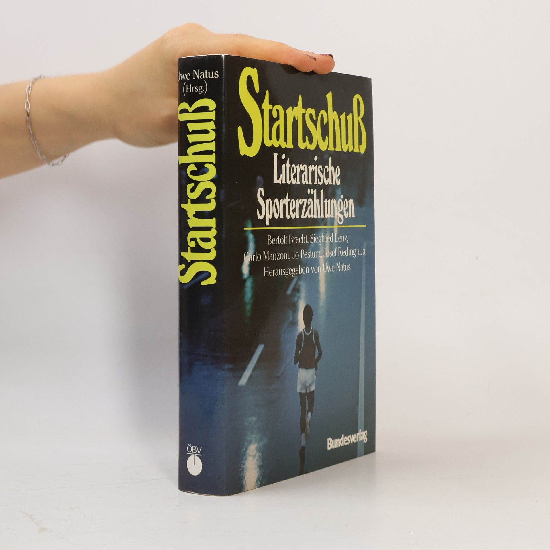 Kolektiv autorů Startschuß. Literarische Sporterzählungen