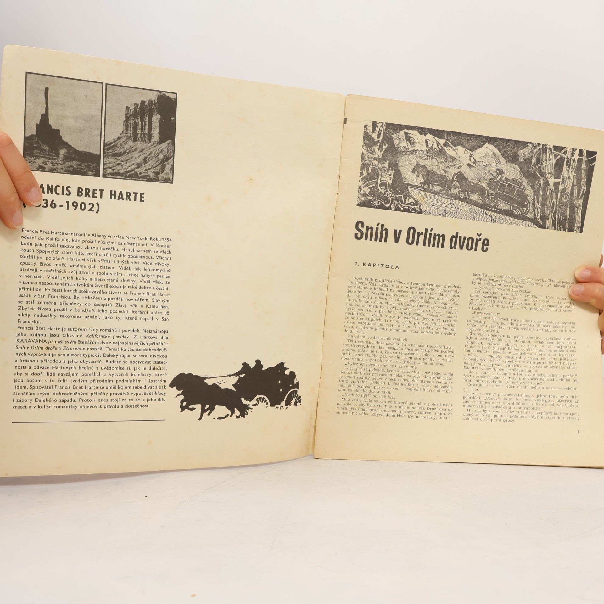 Bret Harte Sníh v Orlím dvoře. Ztraceni v pustině