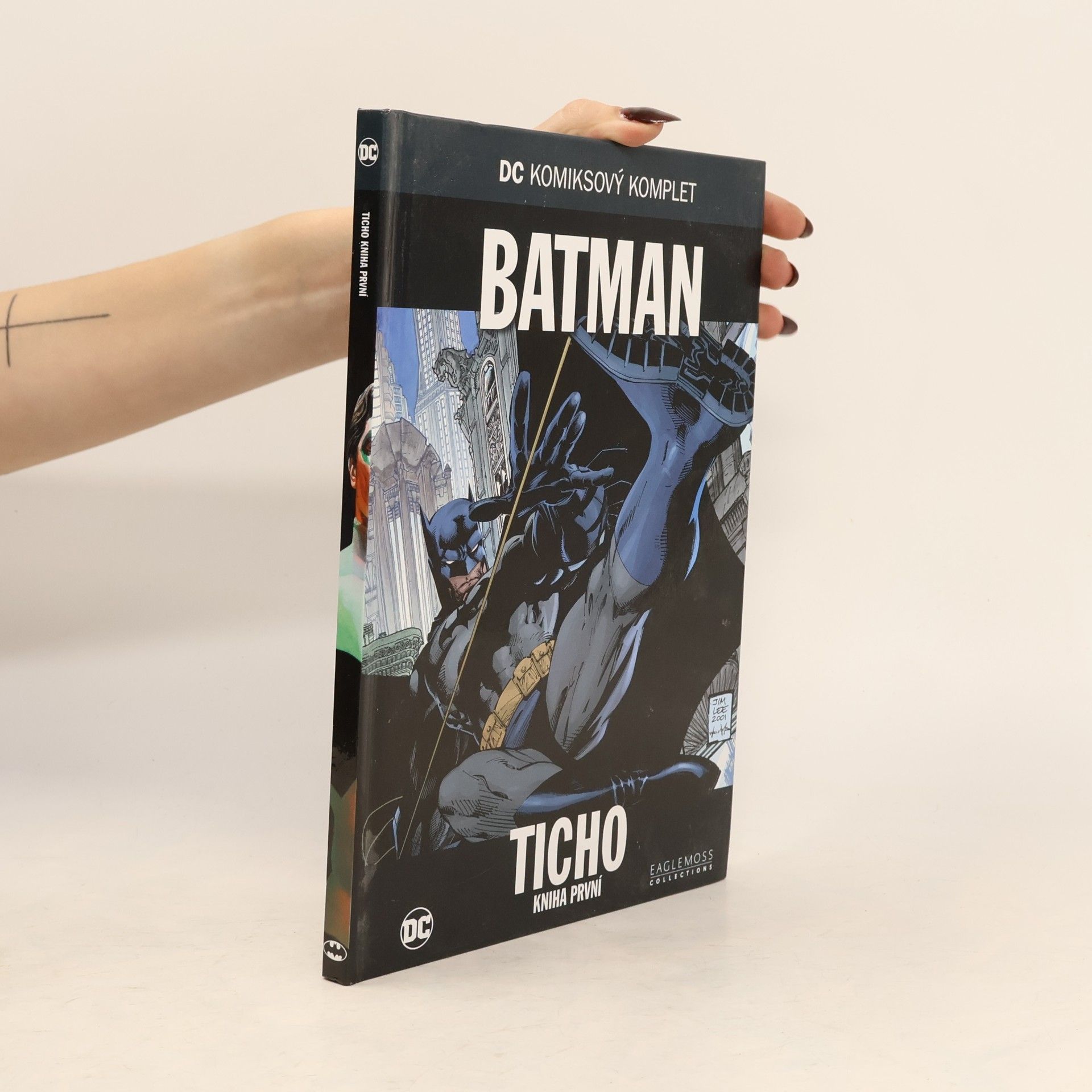 Jeph Loeb Batman: Ticho - Kniha první