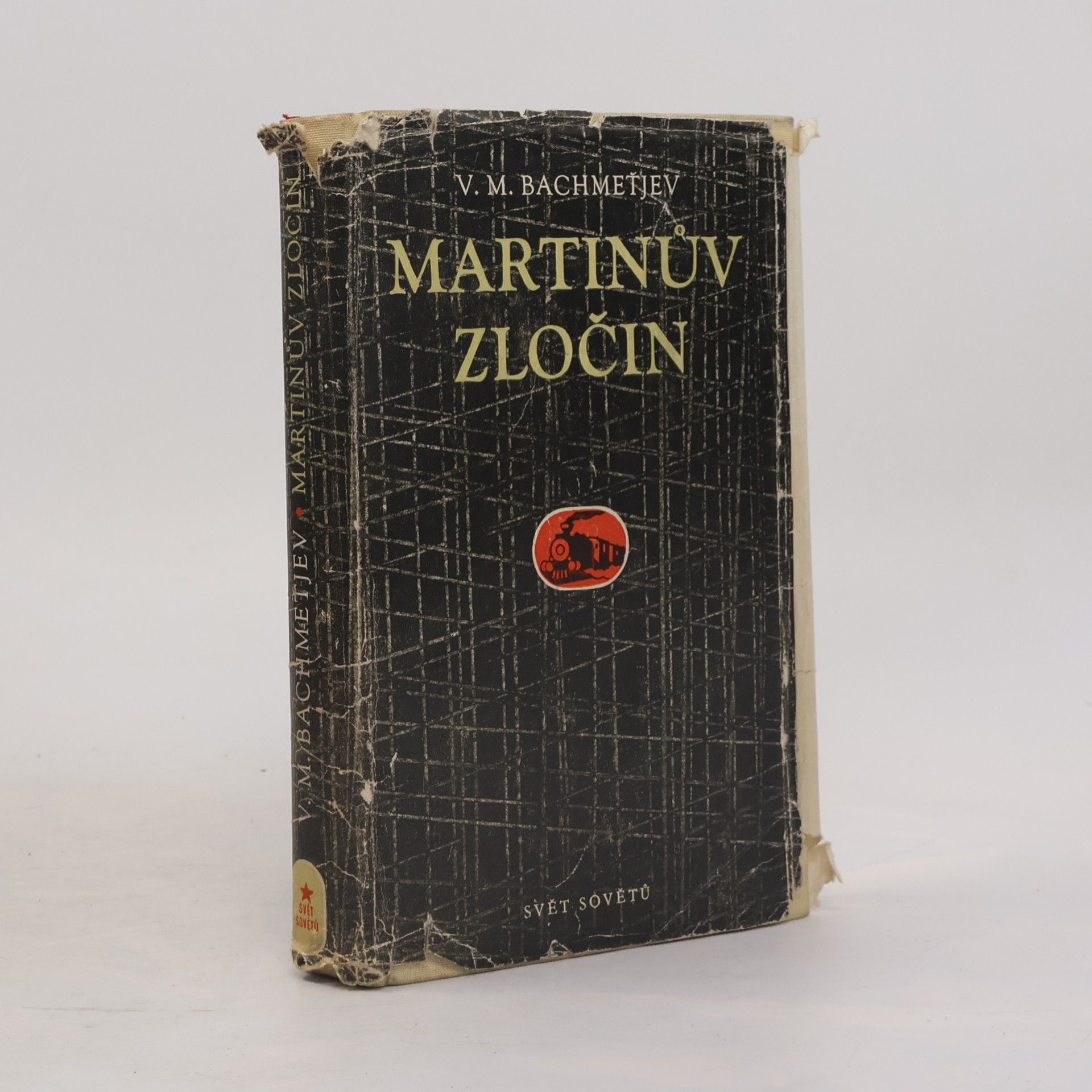 Vladimir Matvejevič Bachmet jev Martinův zločin