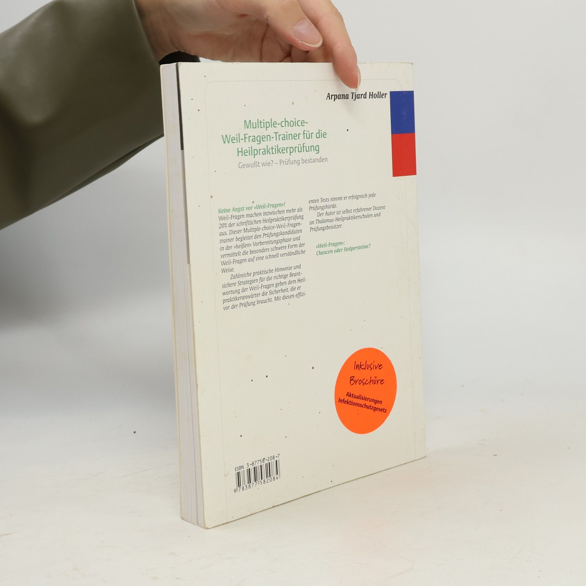 Arpana Tjard Holler Multiple-choice-Weil-Fragen-Trainer für die Heilpraktikerprüfung