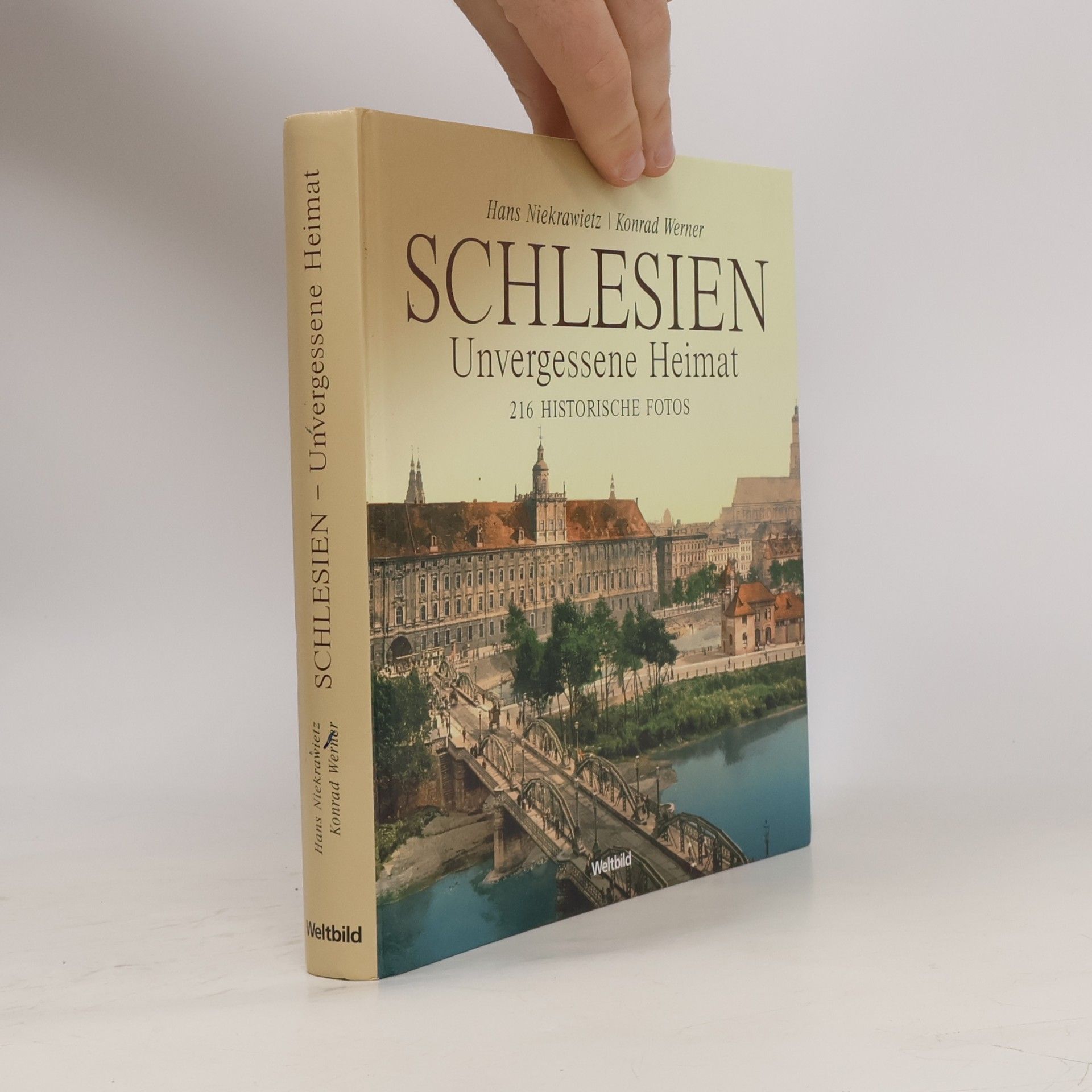 Hans Niekrawietz Schlesien. Unvergessene Heimat. 2016 Historische Fotos