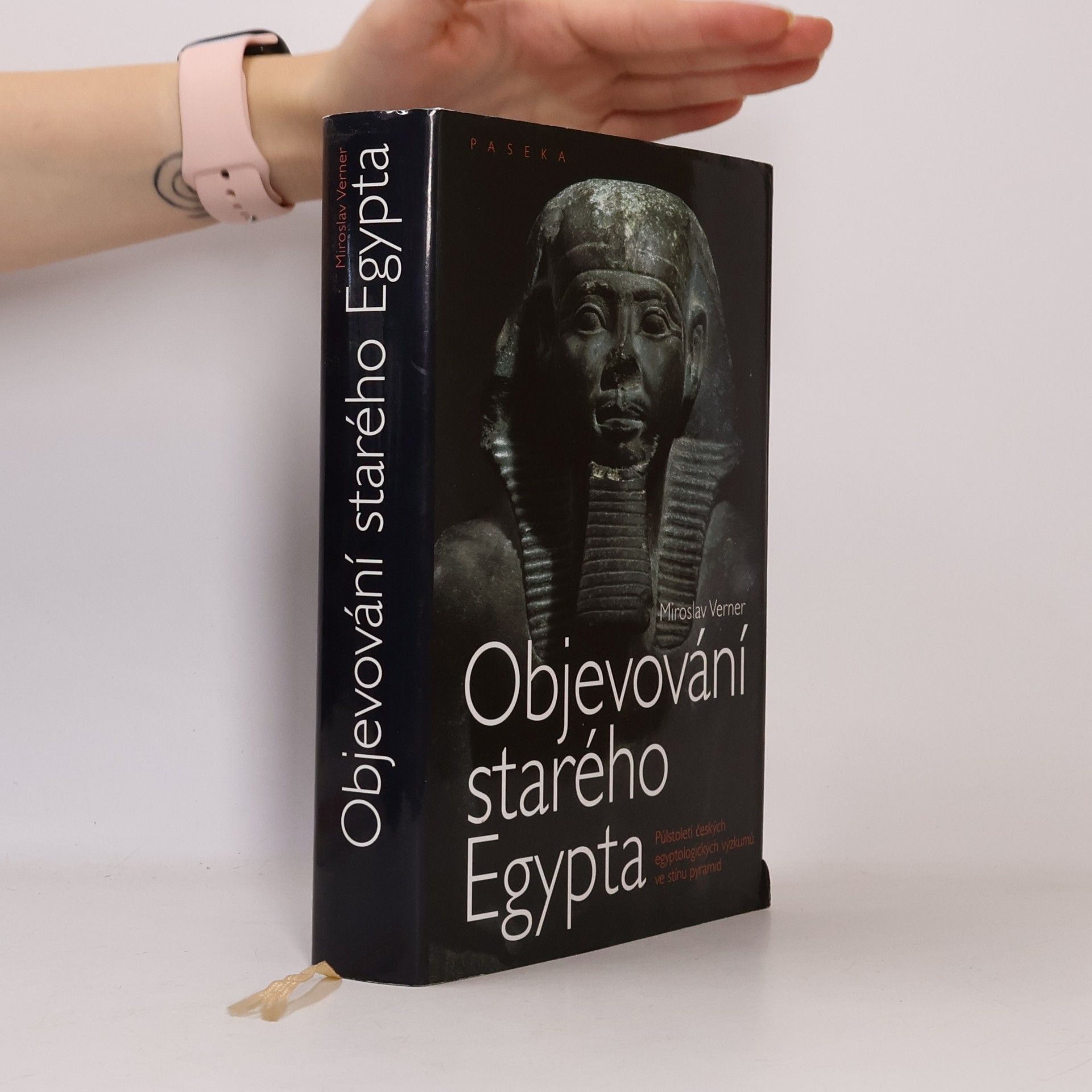 Miroslav Verner Objevování starého Egypta