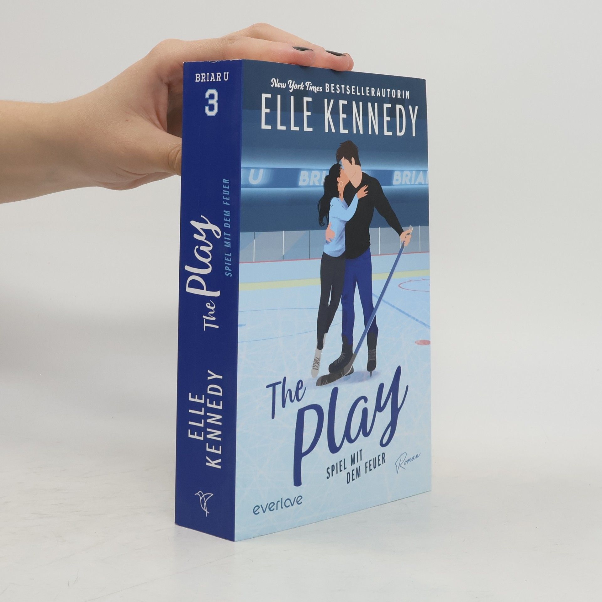 Elle Kennedy The Play - Spiel mit dem Feuer