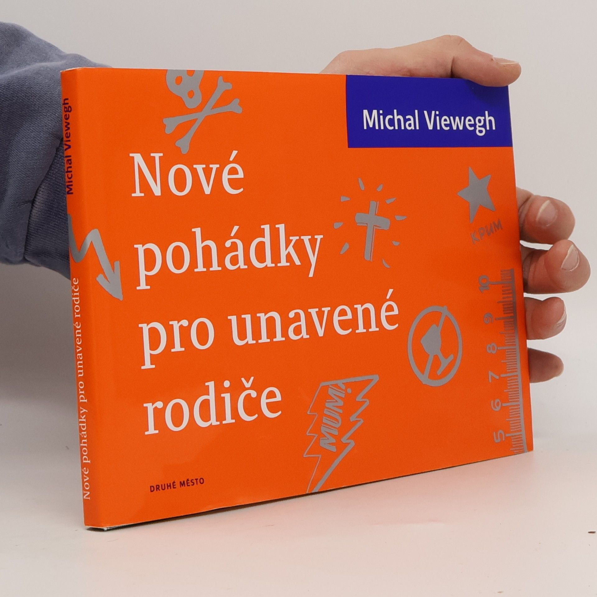 Michal Viewegh Nové pohádky pro unavené rodiče