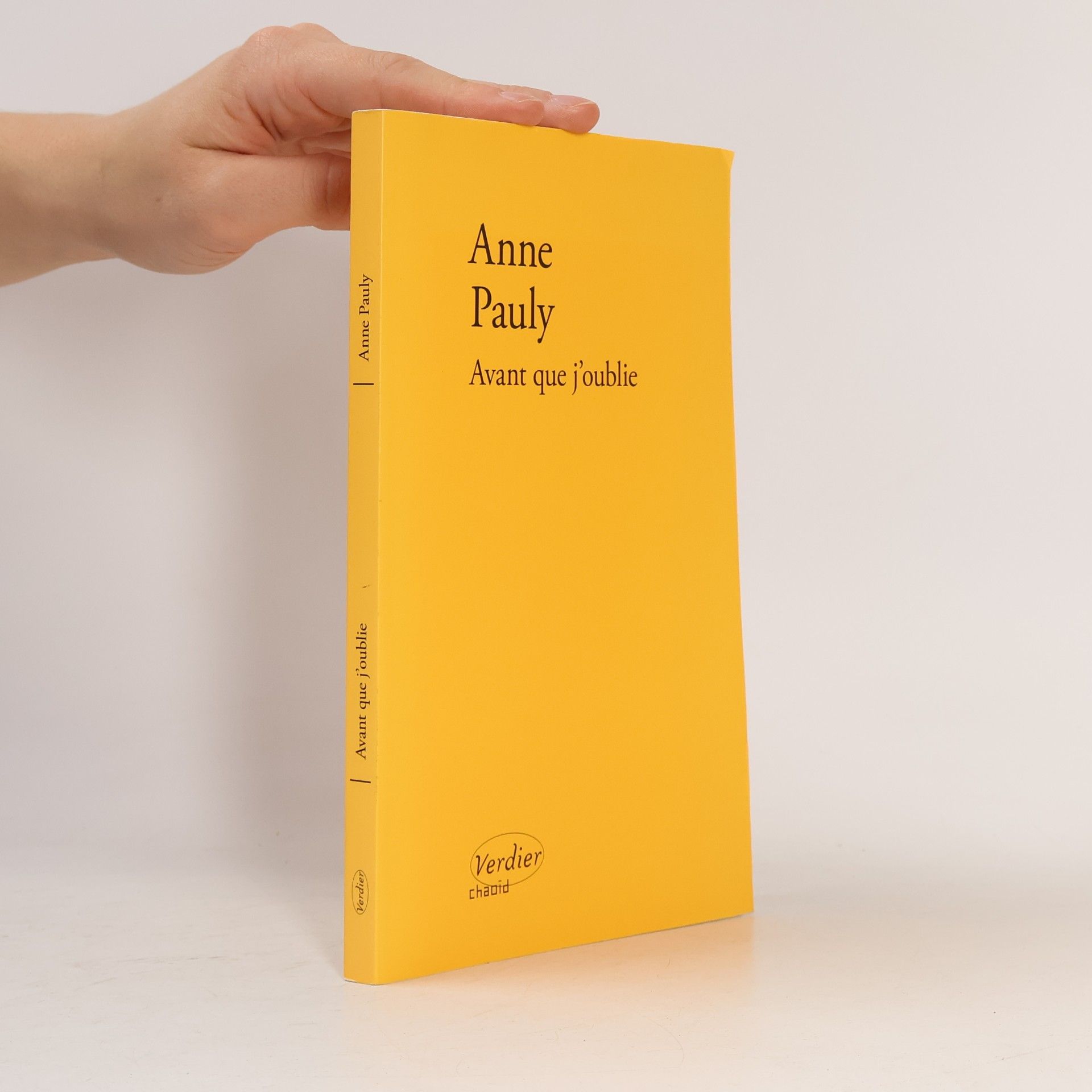 Anne Pauly Avant que j'oublie