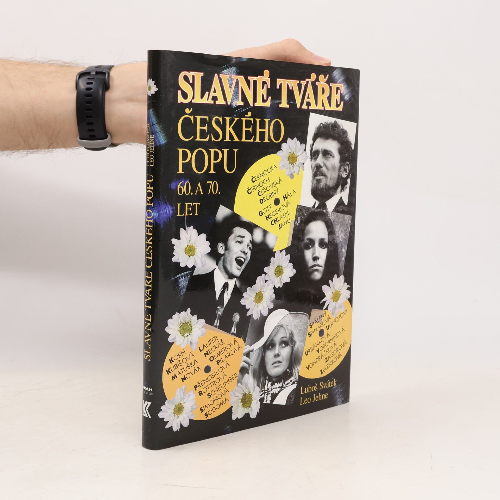 Leo Jehne Slavné tváře českého popu 60. a 70. let