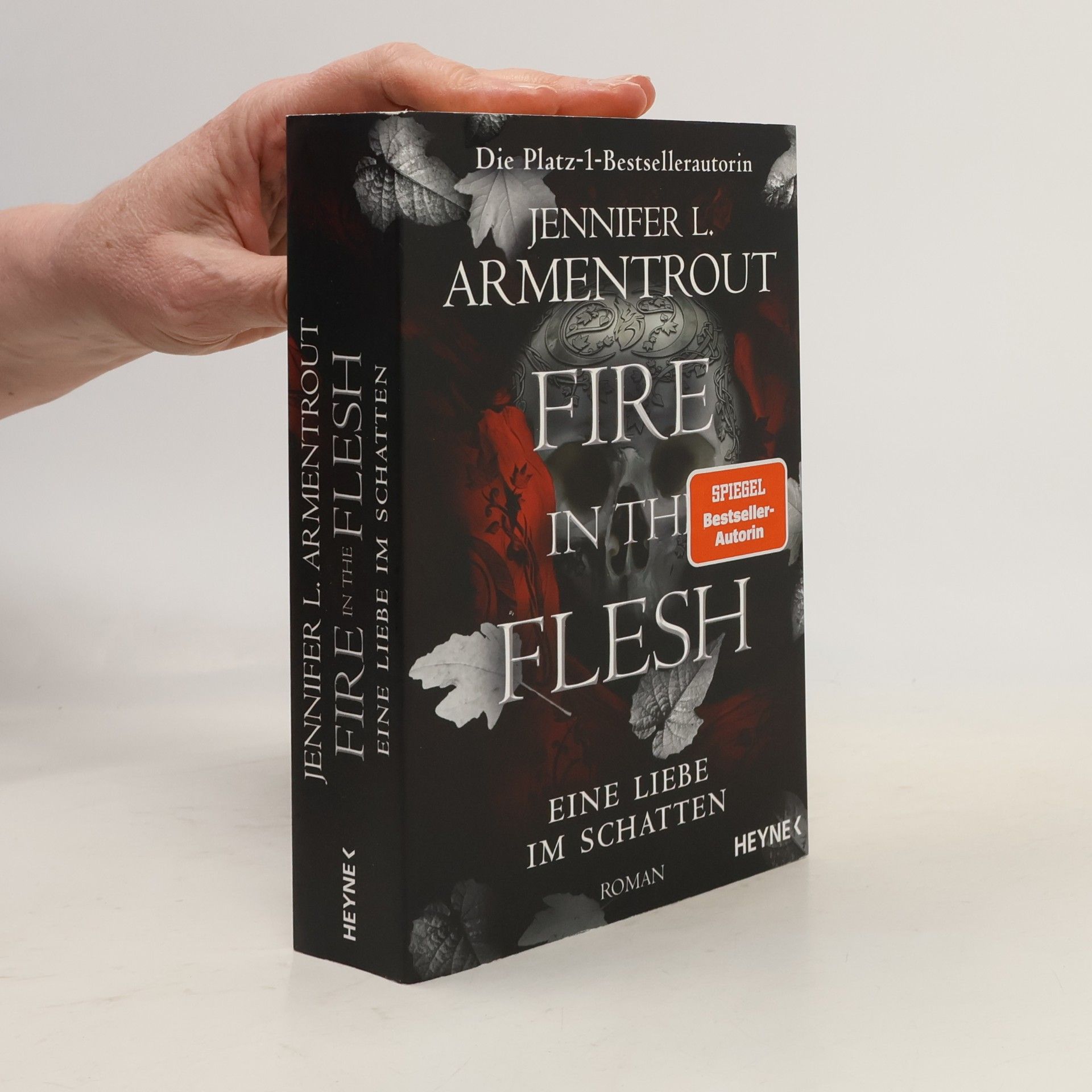 Jennifer Armentrout Fire in the Flesh – Eine Liebe im Schatten. Roman