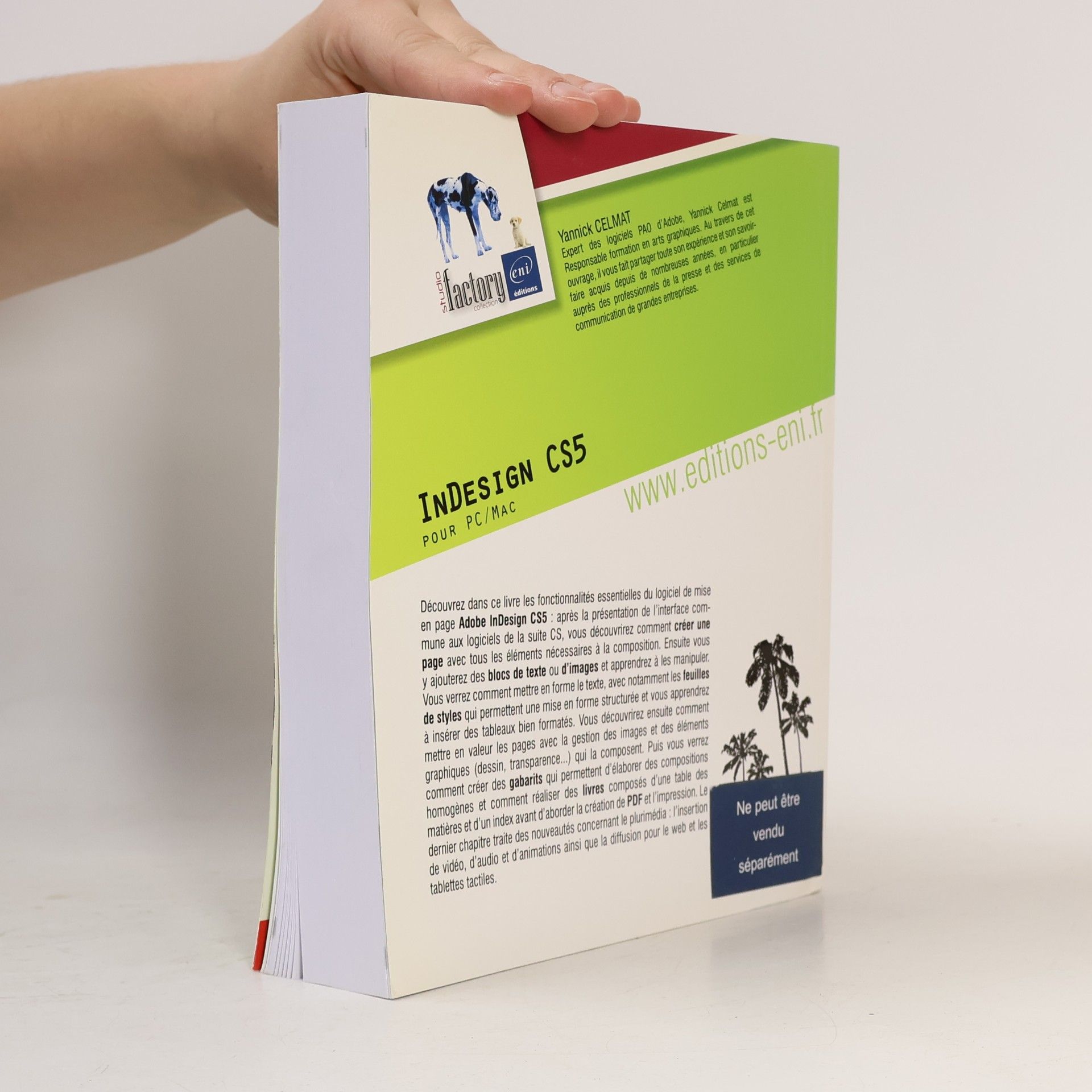 Yannick Celmat Studio Factory Collection: InDesign CS5 - pour PC/Mac