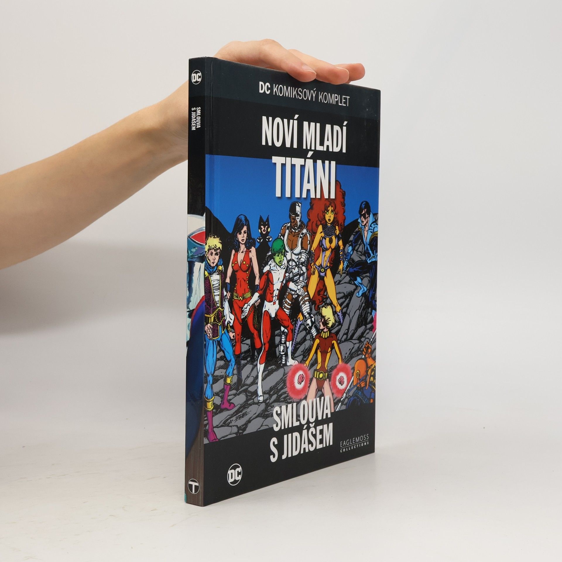 Various authors Noví mladí titáni. Smlouva s Jidášem