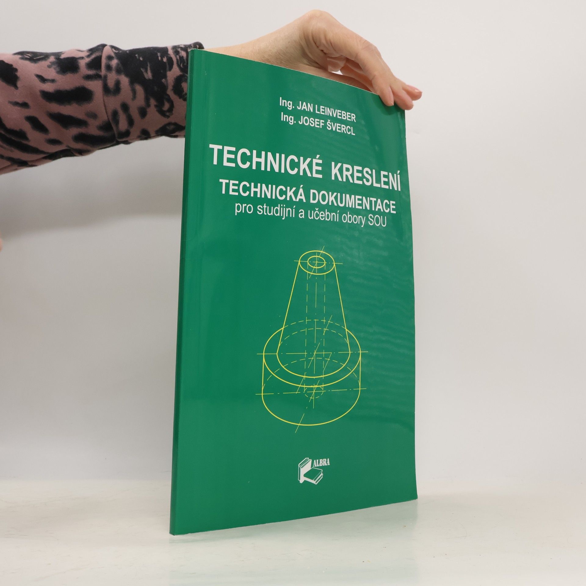 Jan Leinveber Technické kreslení. Technická dokumentace pro studijní a učební obory SOU
