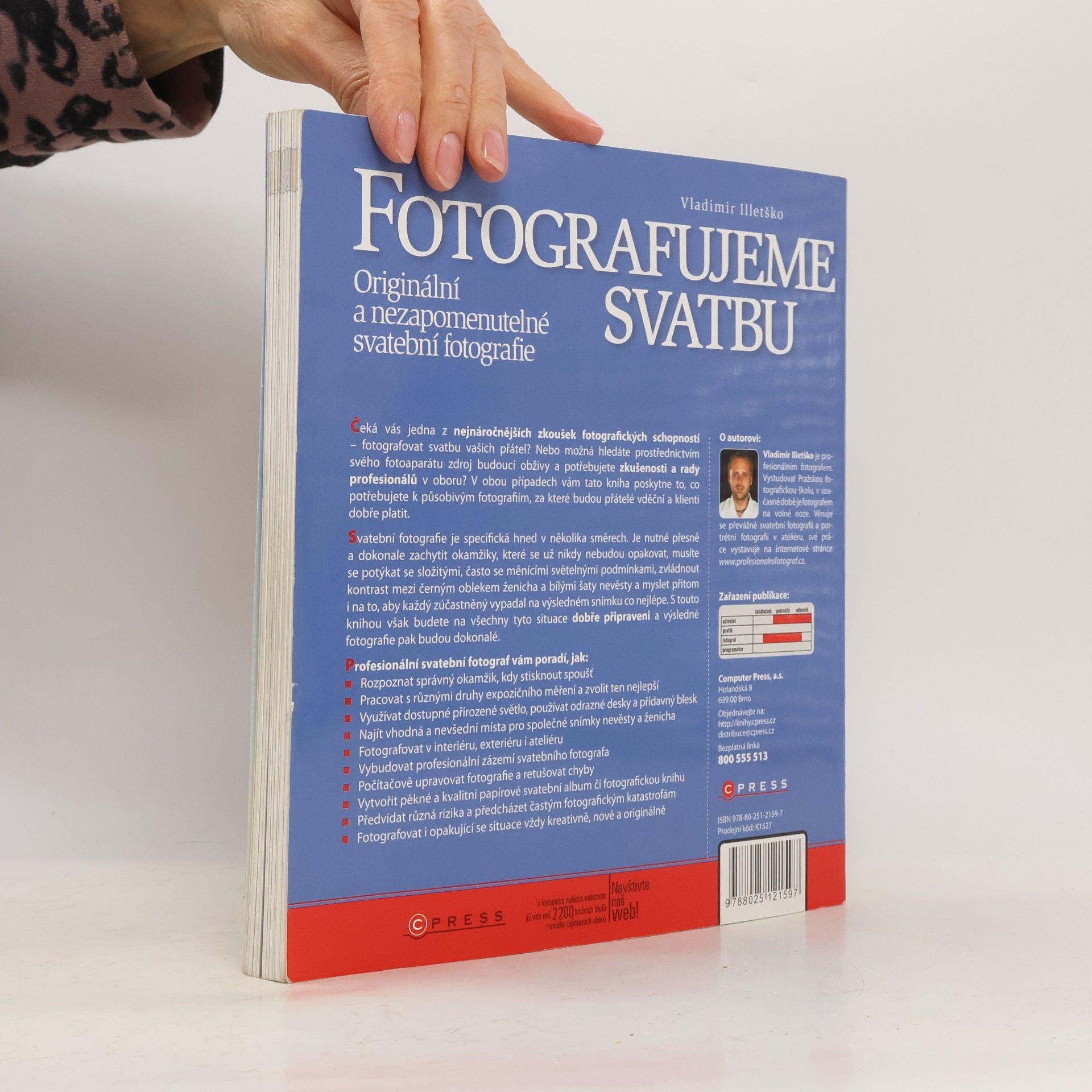 Vladimir Illetško Fotografujeme svatbu. Originální a nezapomenutelné svatební fotografie