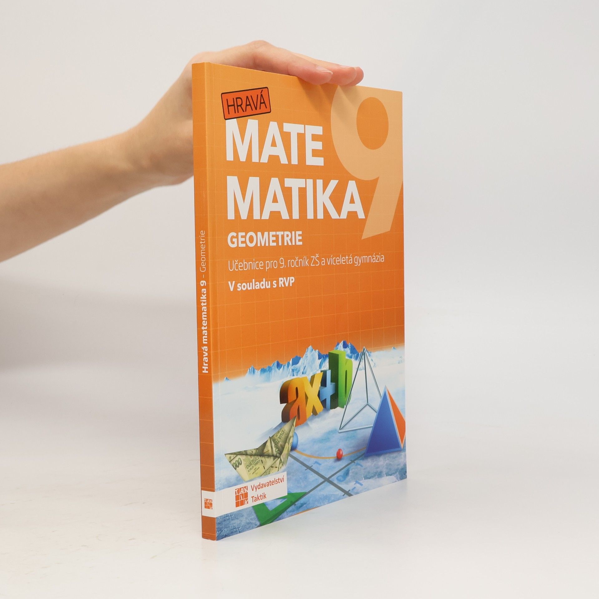 TAKTIK Hravá matematika 9 - učebnice 2. díl (ge