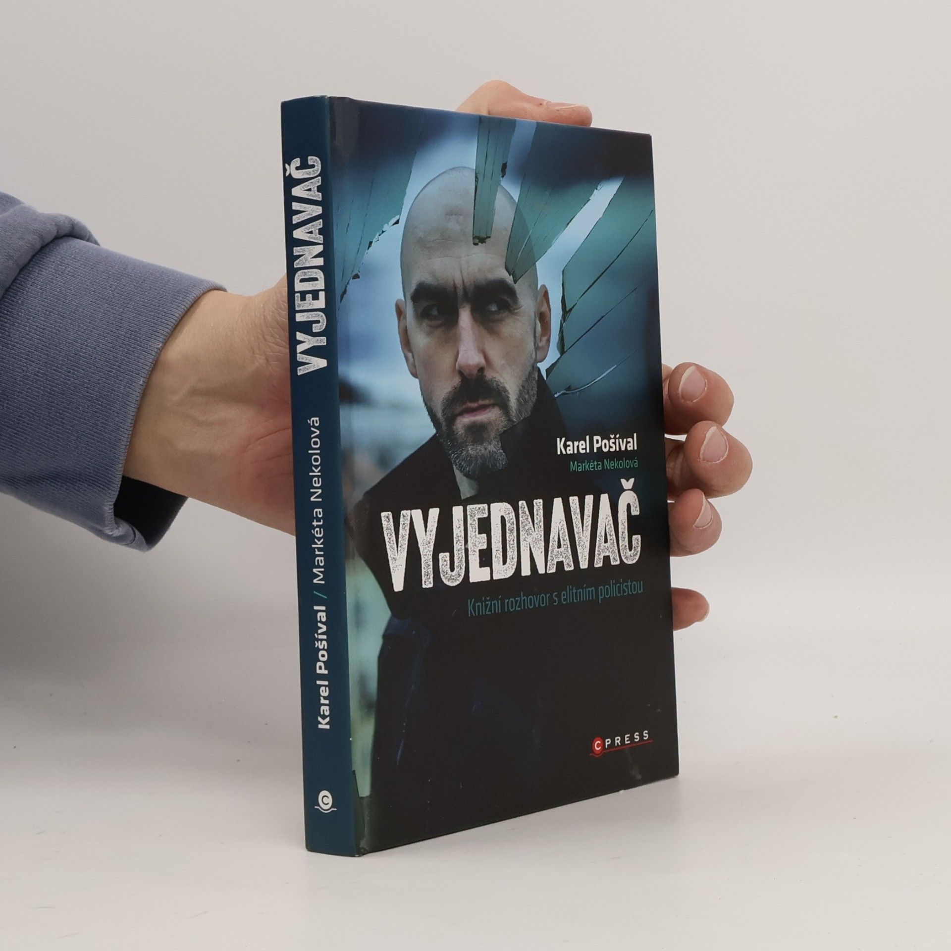 Markéta Nekolová Vyjednavač : knižní rozhovor s elitním policistou