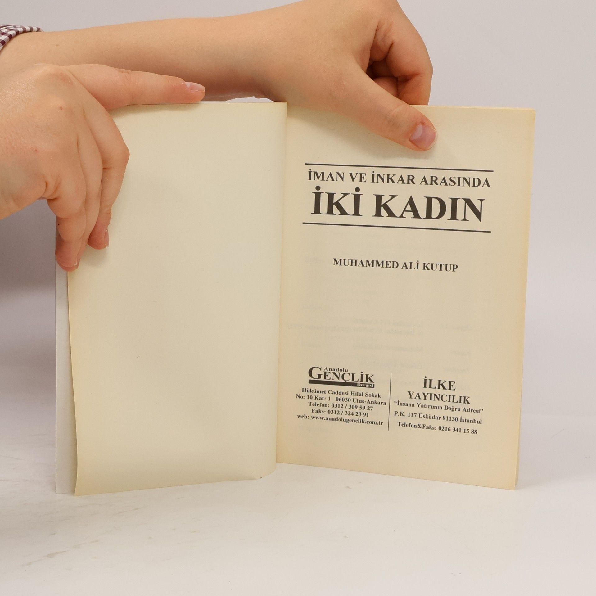 Muhammed Ali̇ Kutup İki Kadın "İman ve İnkar Aynasında"