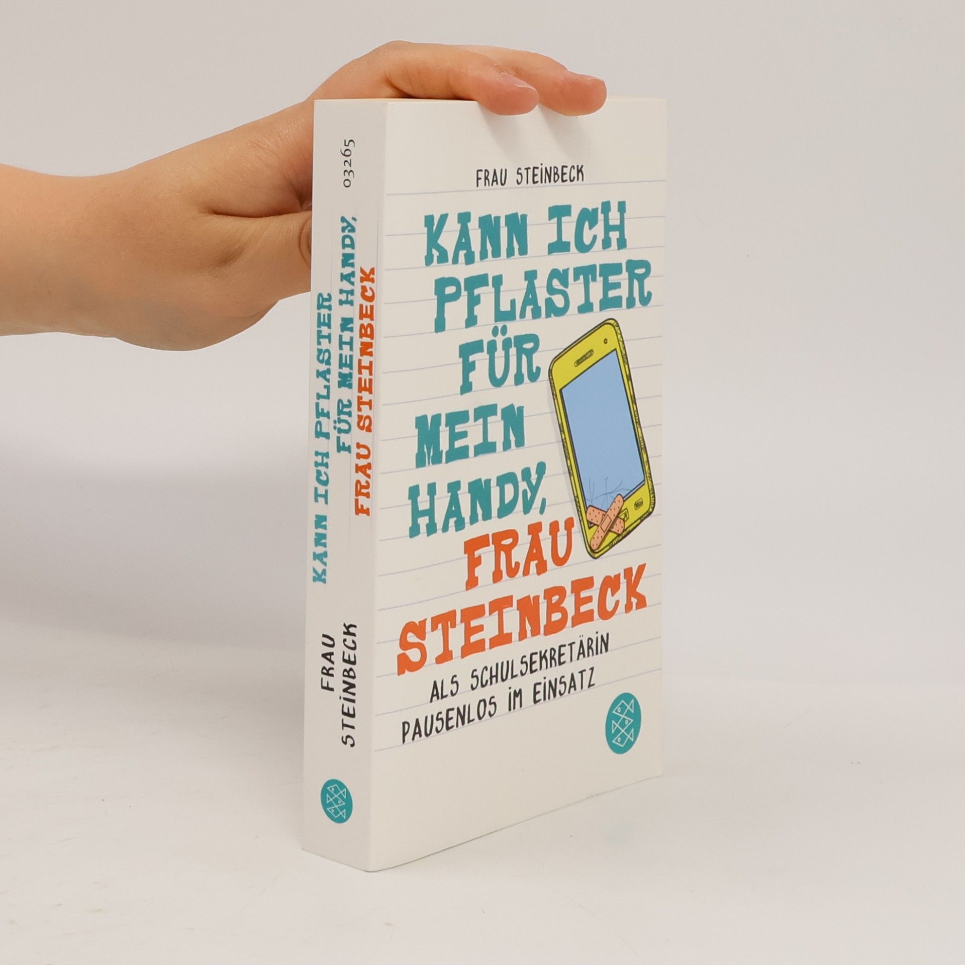 Frau Steinbeck Kann ich Pflaster für mein Handy, Frau Steinbeck