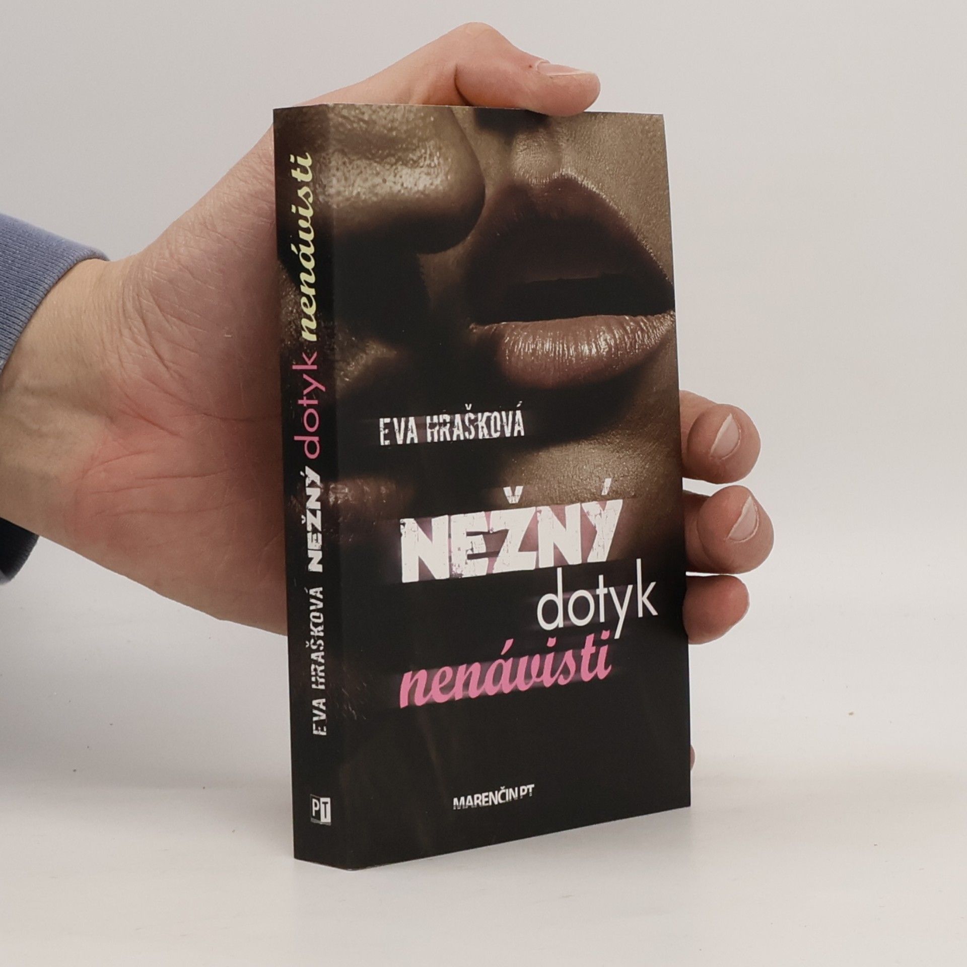 Eva Hrašková Nežný dotyk nenávisti