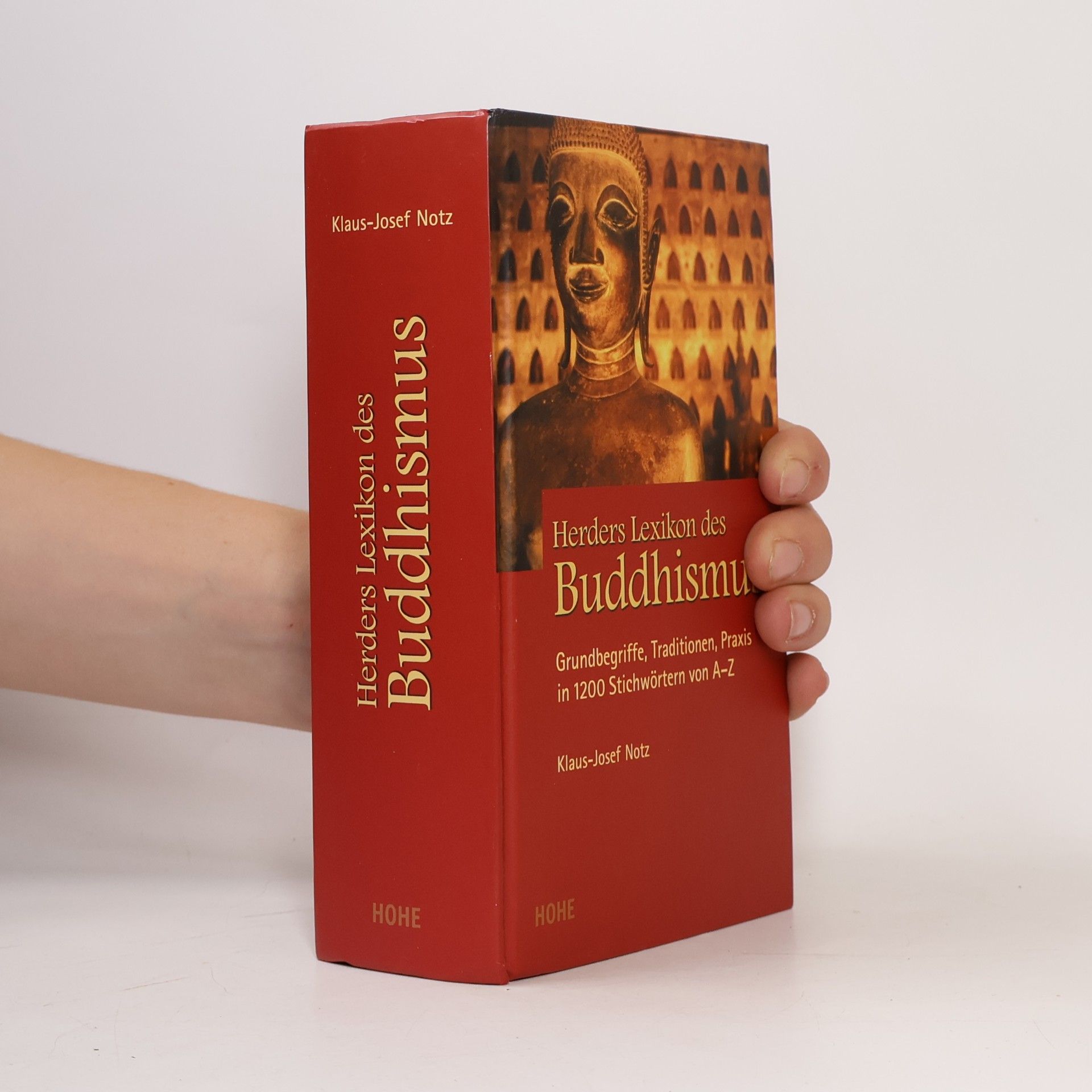 Klaus-Josef Notz Herders Lexikon des Buddhismus