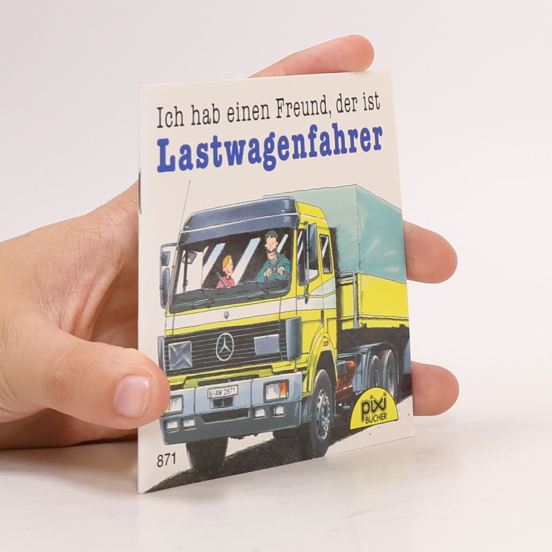 kolektiv Ich hab einen Freund, der ist Lastwagenfahrer