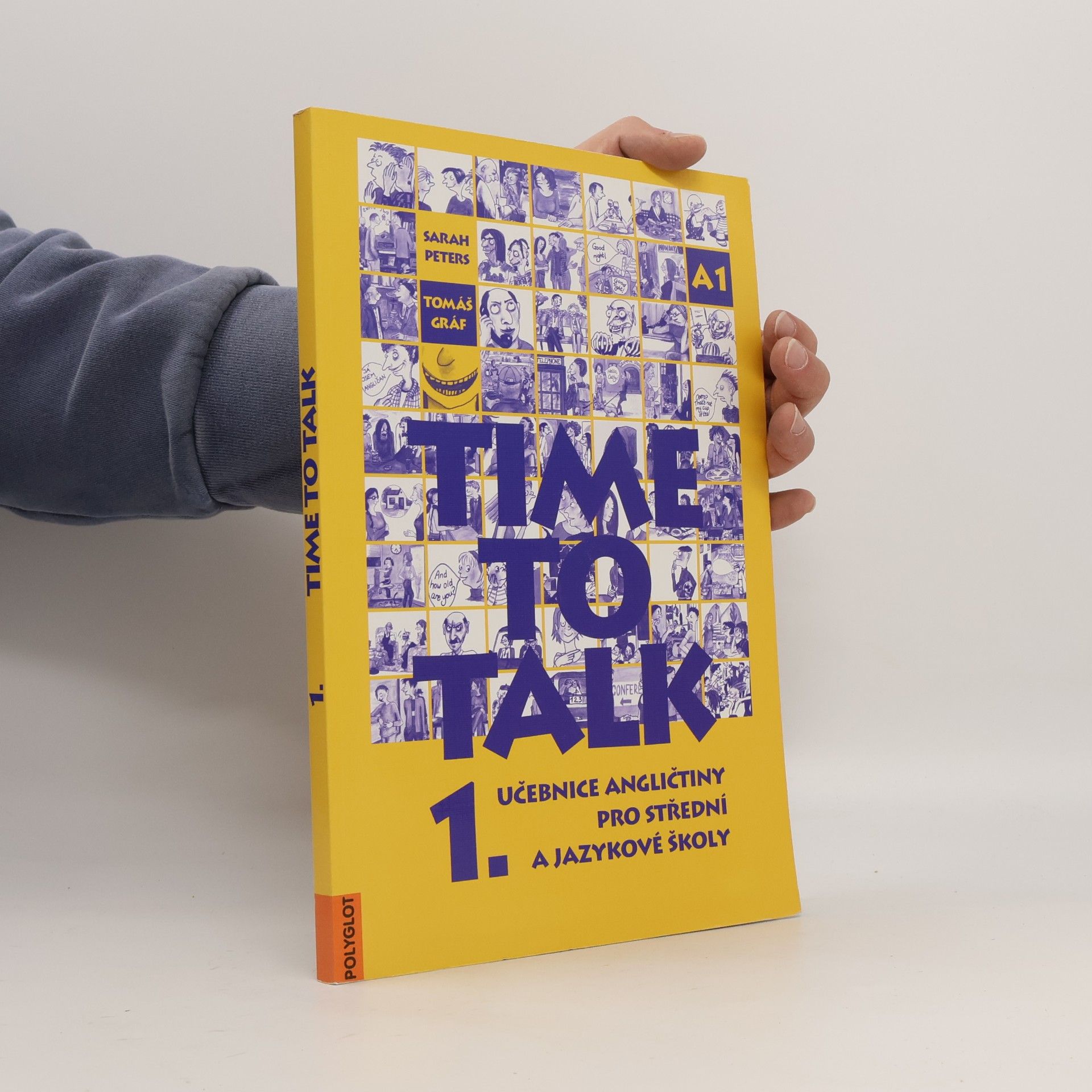 Time to talk 1. Učebnice angličtiny pro střední a jazykové školy
