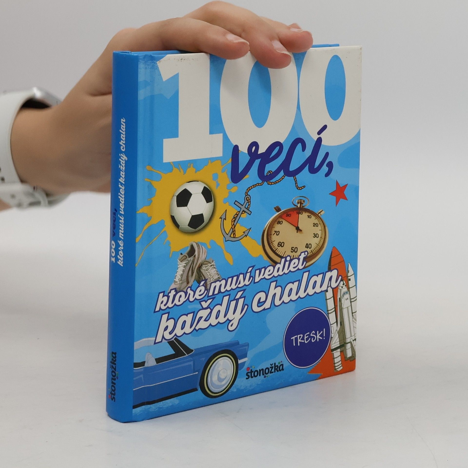 Philip Kiefer 100 vecí, ktoré musí vedieť každý chalan
