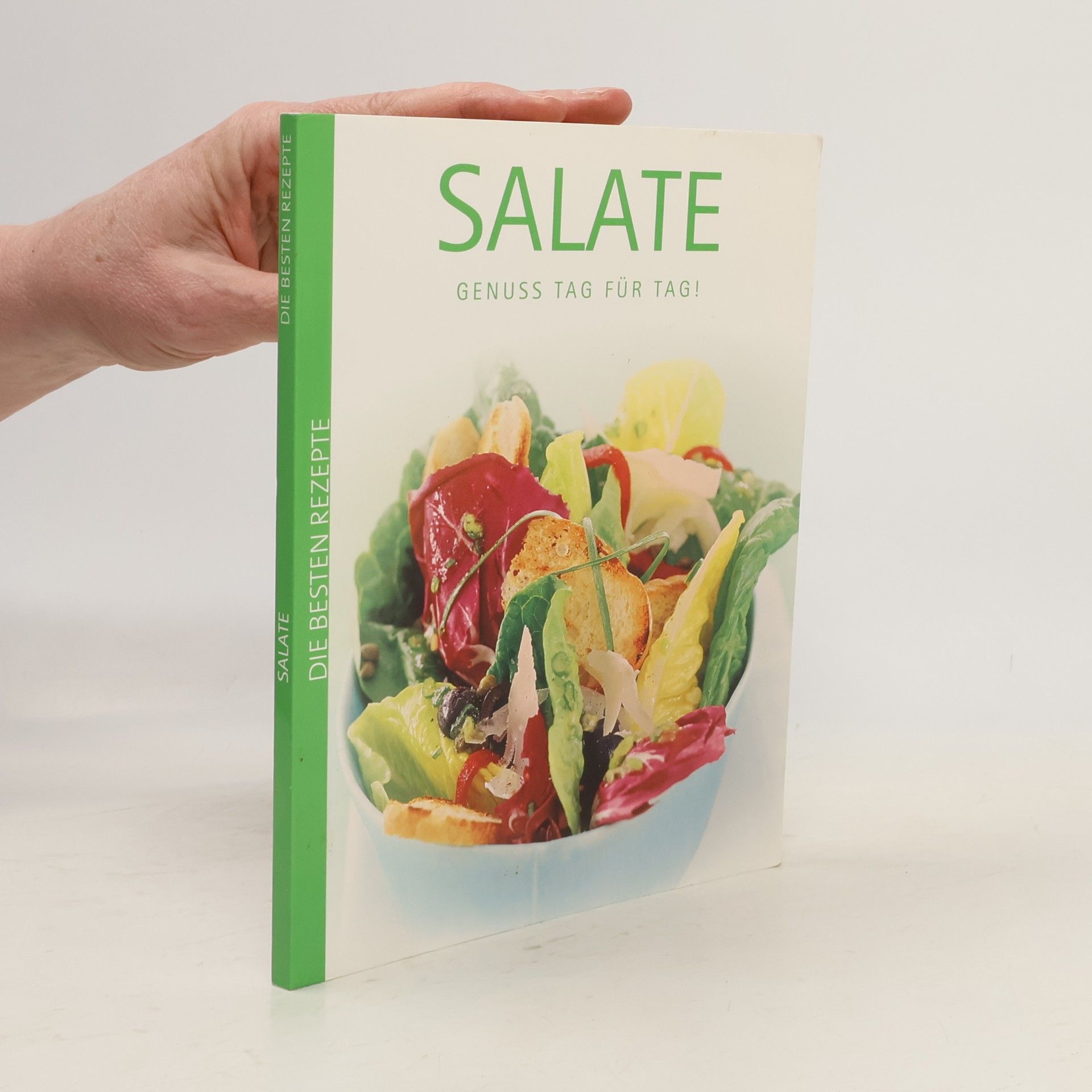 Autorenkollektiv Salate – Genuss Tag für Tag!