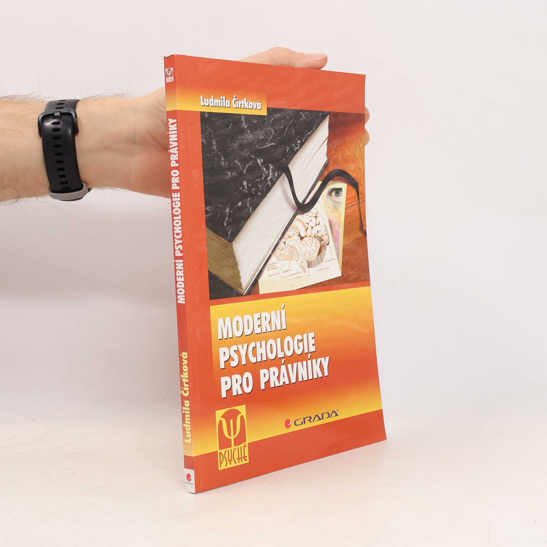 Ludmila Čírtková Moderní psychologie pro právníky
