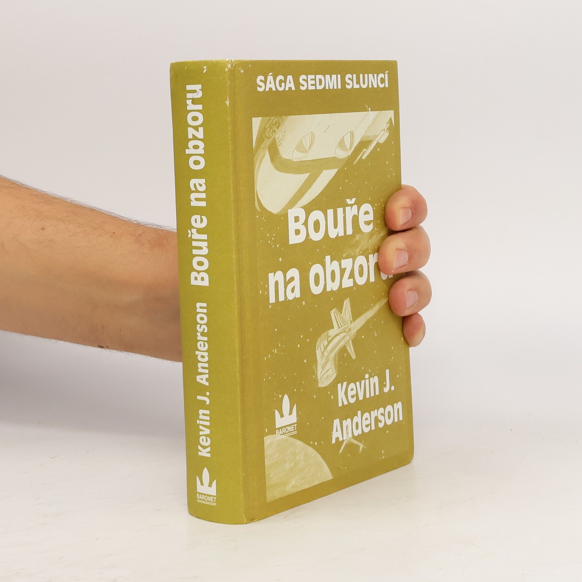 Kevin J. Anderson Bouře na obzoru. Sága sedmi sluncí. Kniha třetí