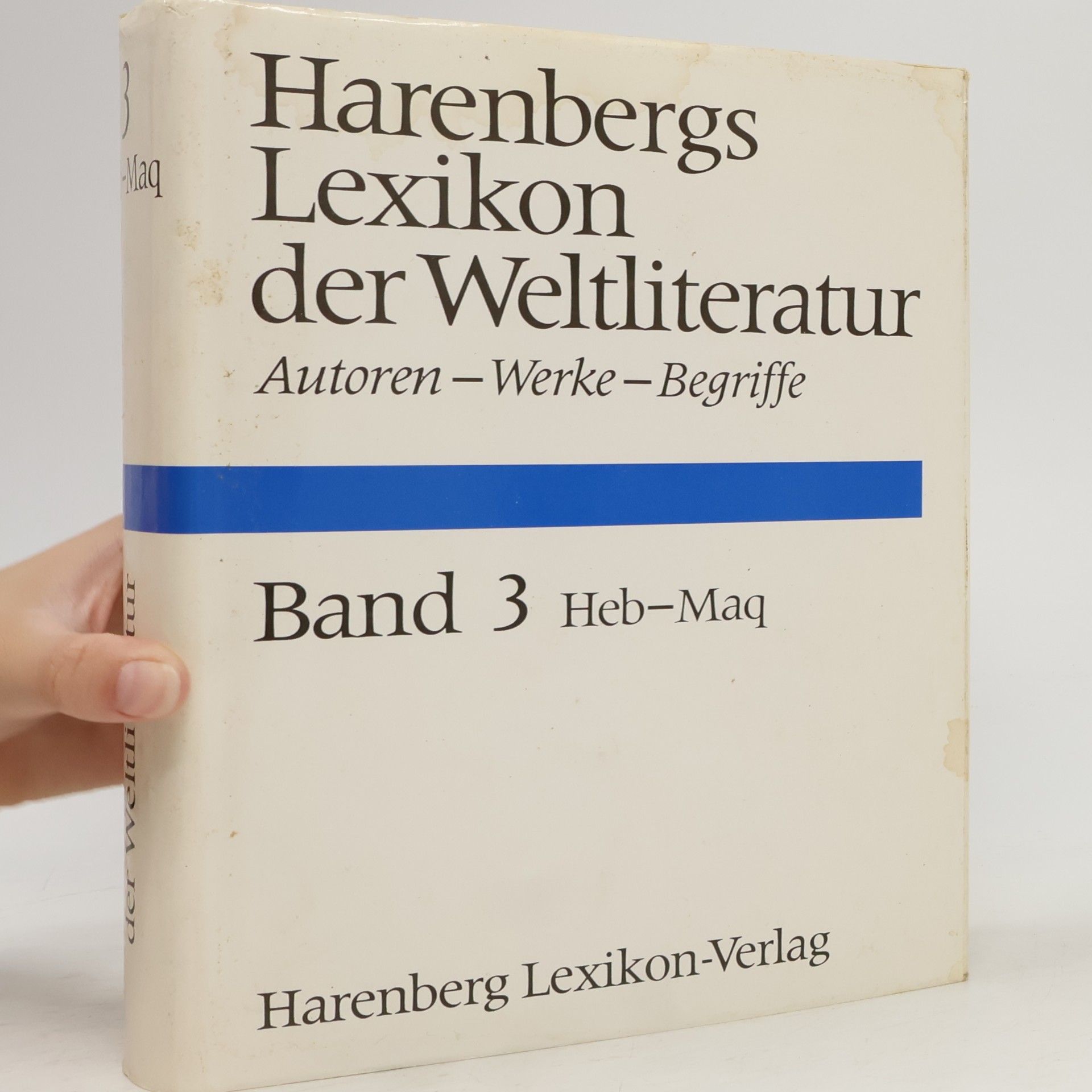 Autorenkollektiv Harenbergs Lexikon der Weltliteratur 3. Heb-Maq