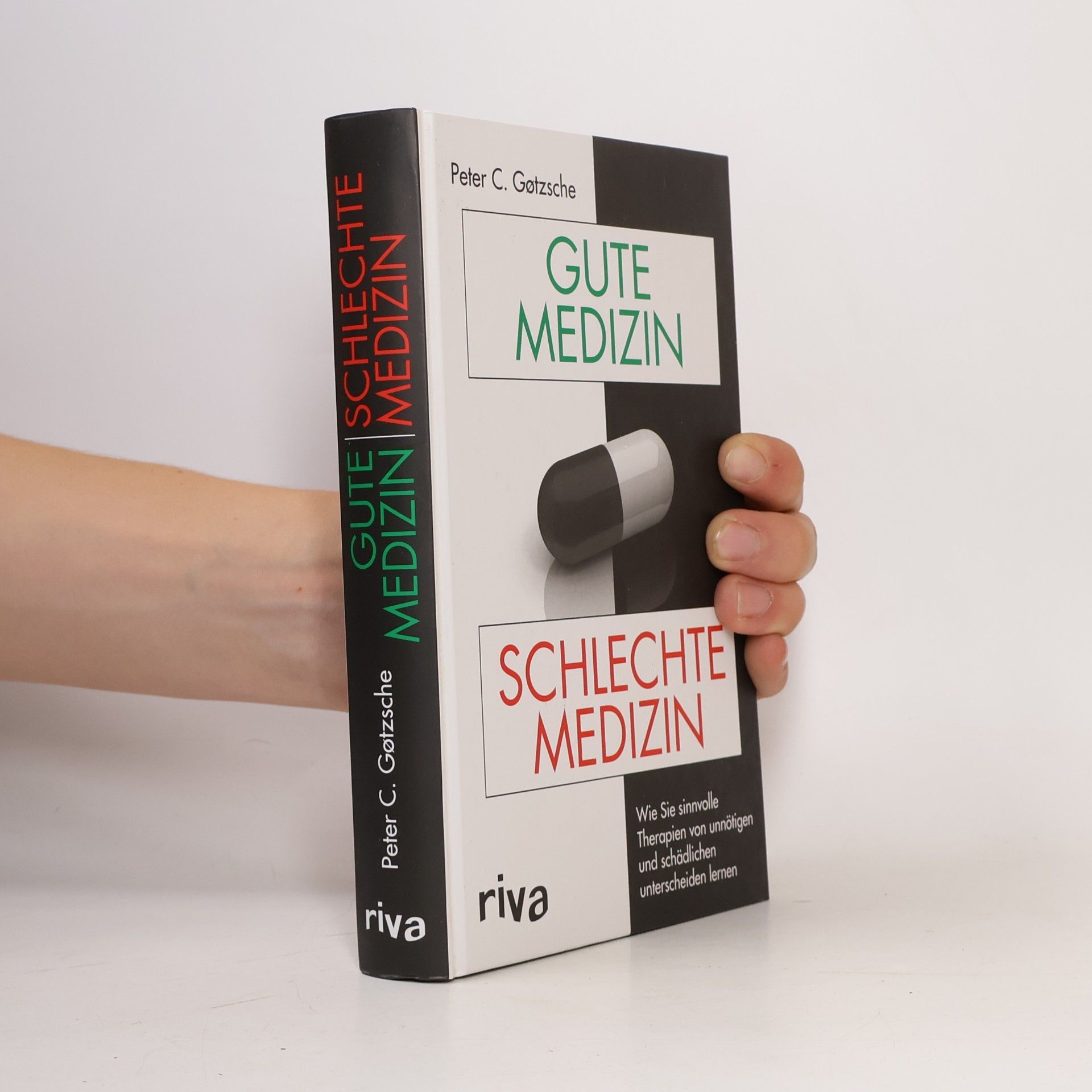 Peter C. Gøtzsche Gute Medizin - schlechte Medizin