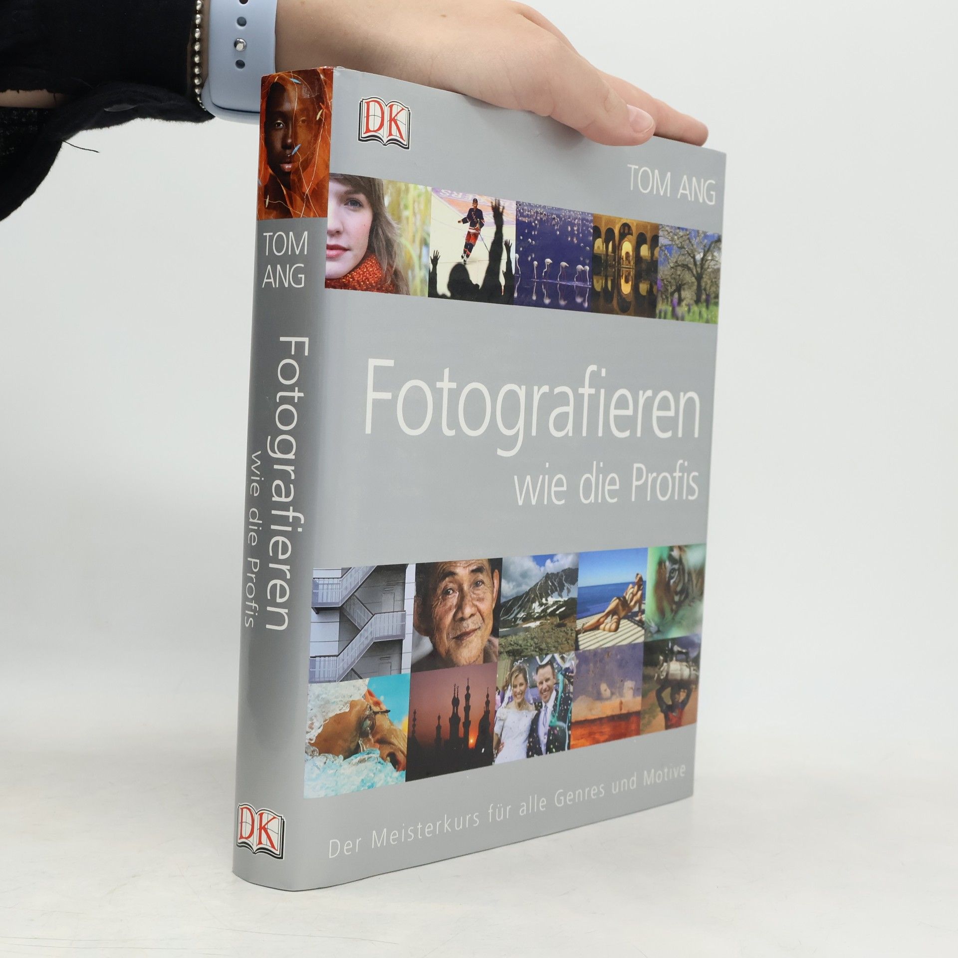 Tom Ang Fotografieren wie die Profis