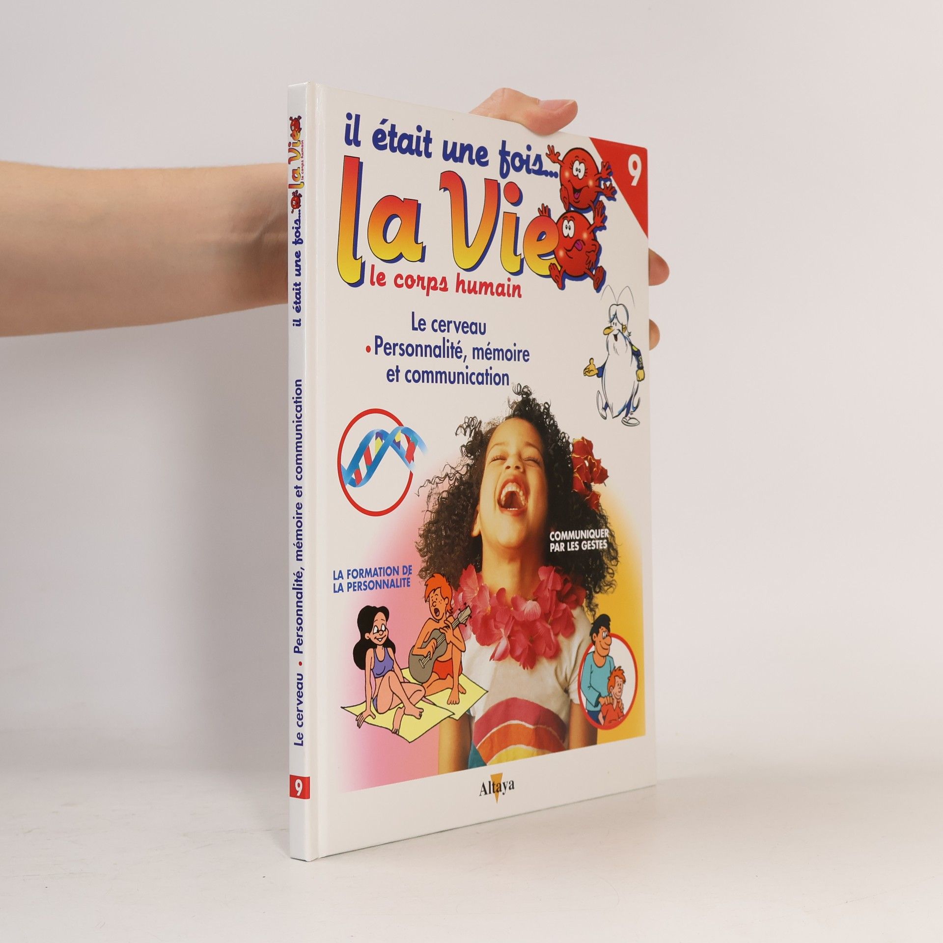 Il était une fois... la Vie 9