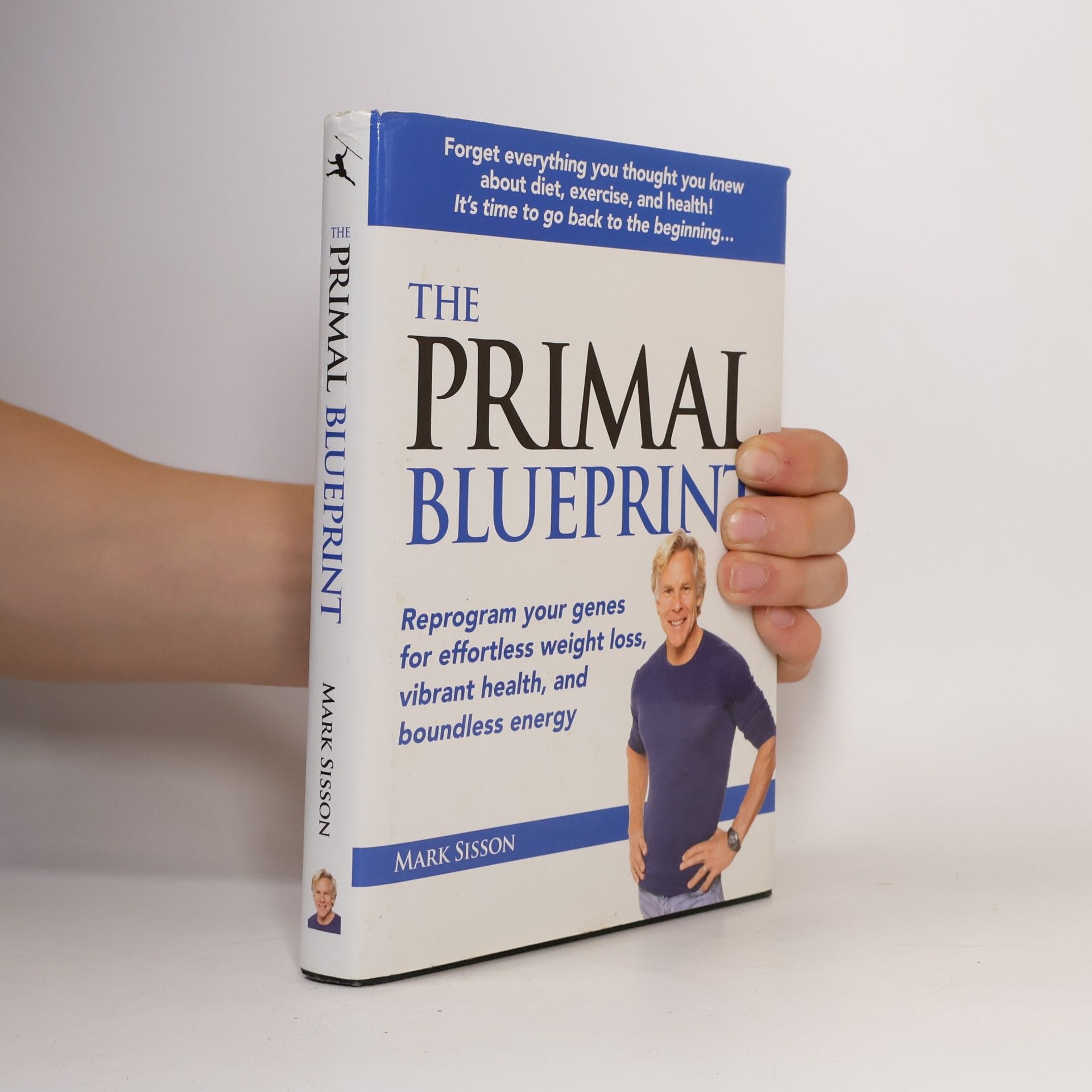 Mark Sisson Primal Blueprint Series: The Primal Blueprint