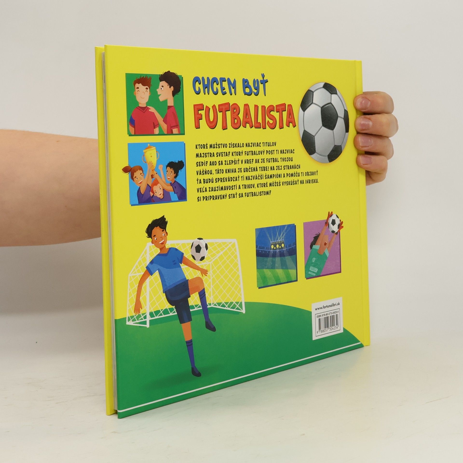 Kolektiv autorů Chcem byť futbalista