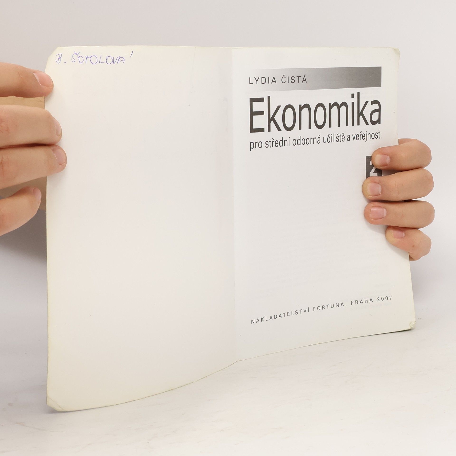 Lydia Čistá Ekonomika pro střední odborná učiliště a veřejnost 2.