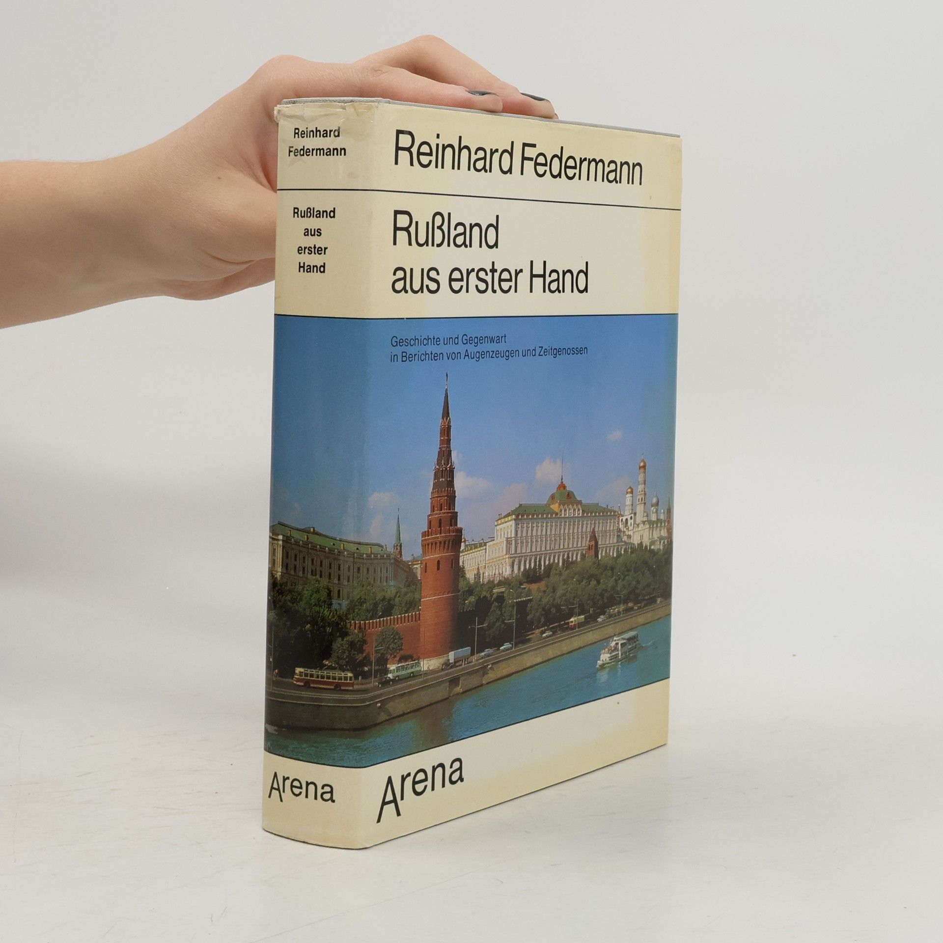 Reinhard Federmann Russland aus erster Hand