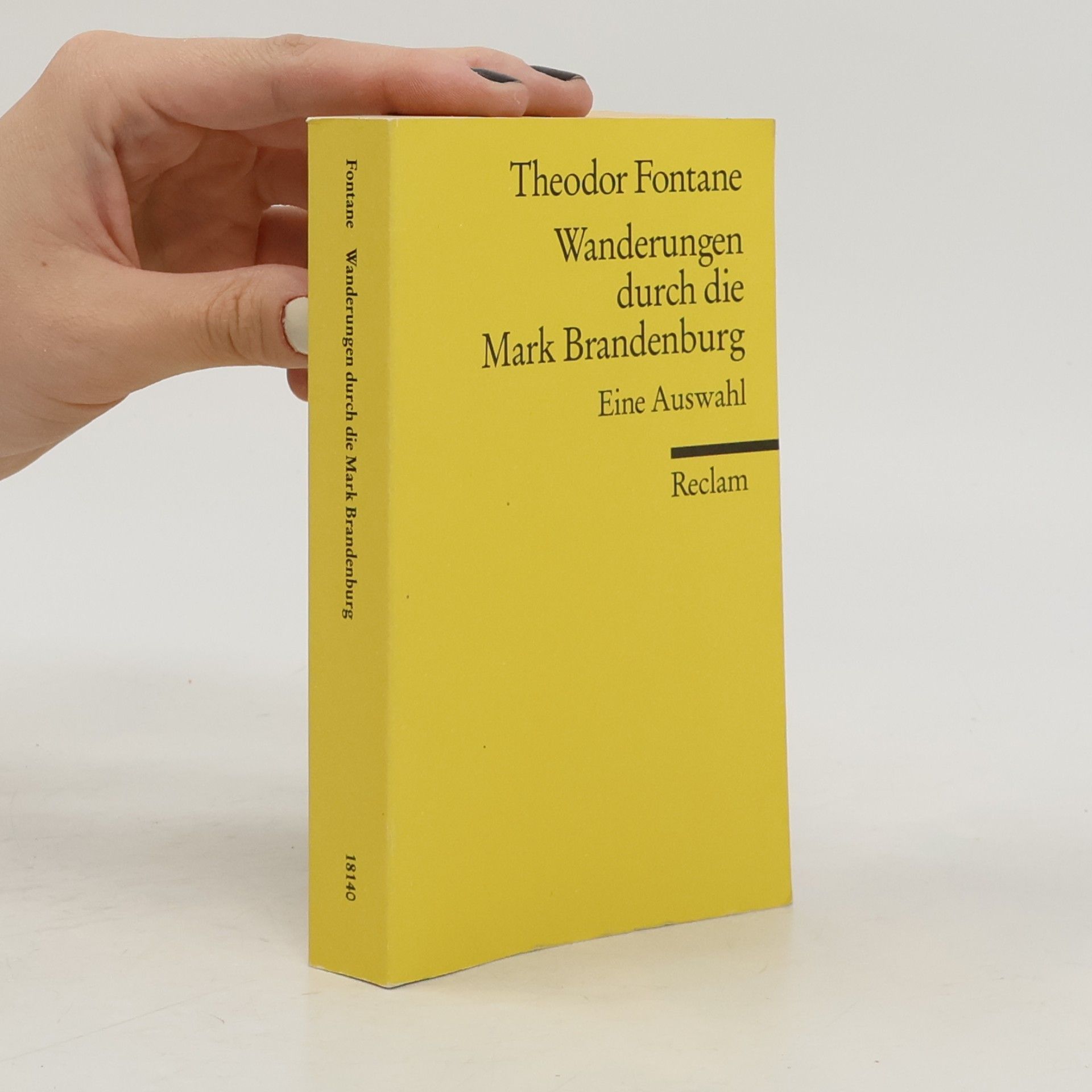 Theodor Fontane Wanderungen durch die Mark Brandenburg