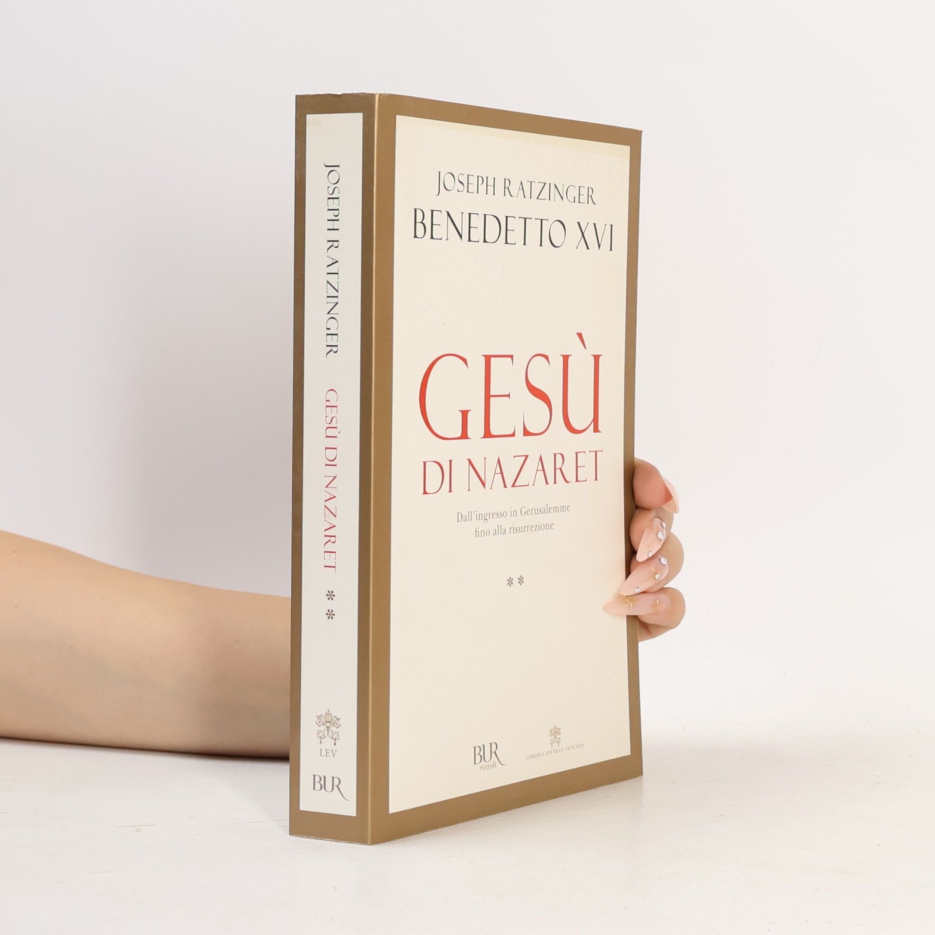 Pope Benedict, XVI Gesù di Nazaret. Vol. 2