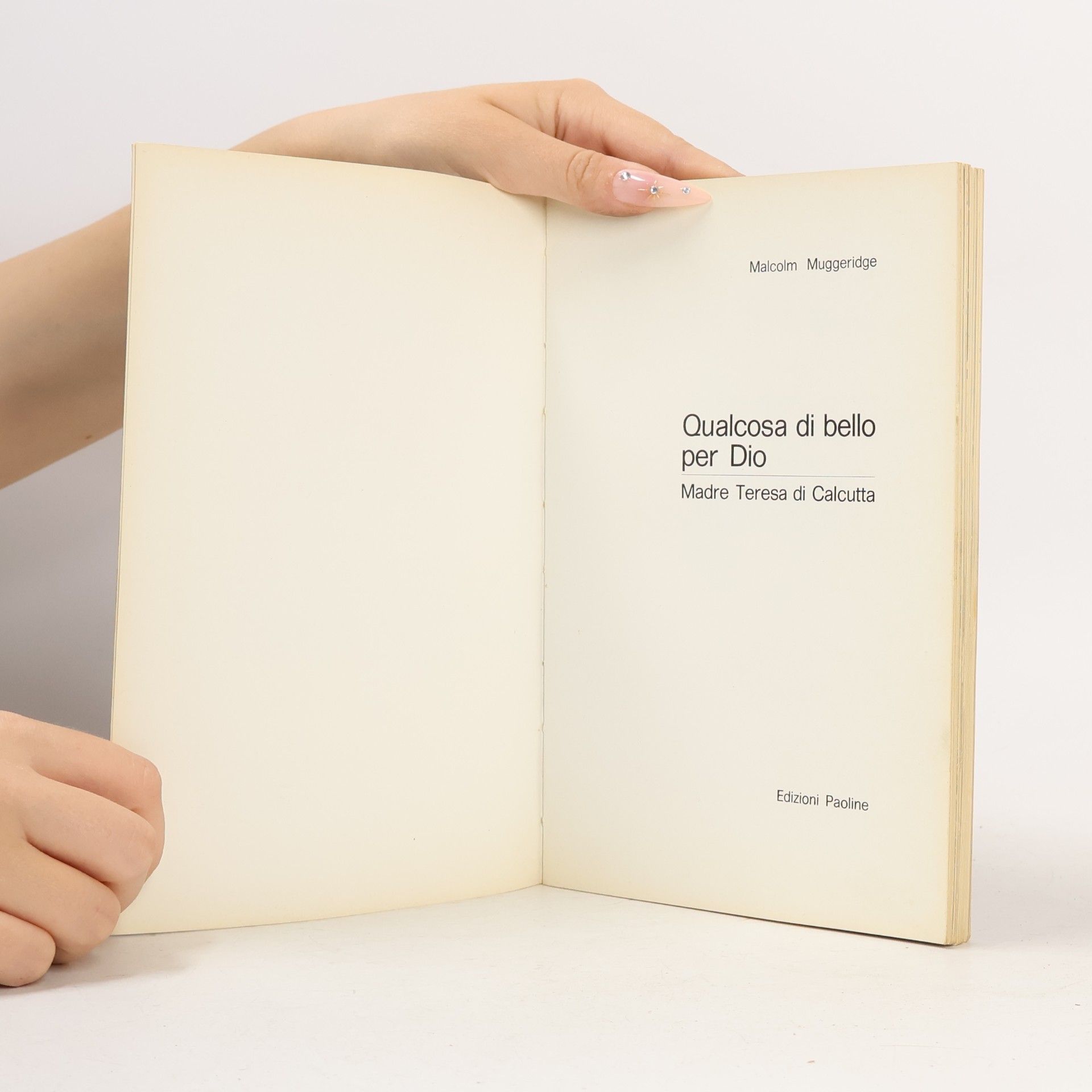 Malcolm Muggeridge Qualcosa di bello per Dio