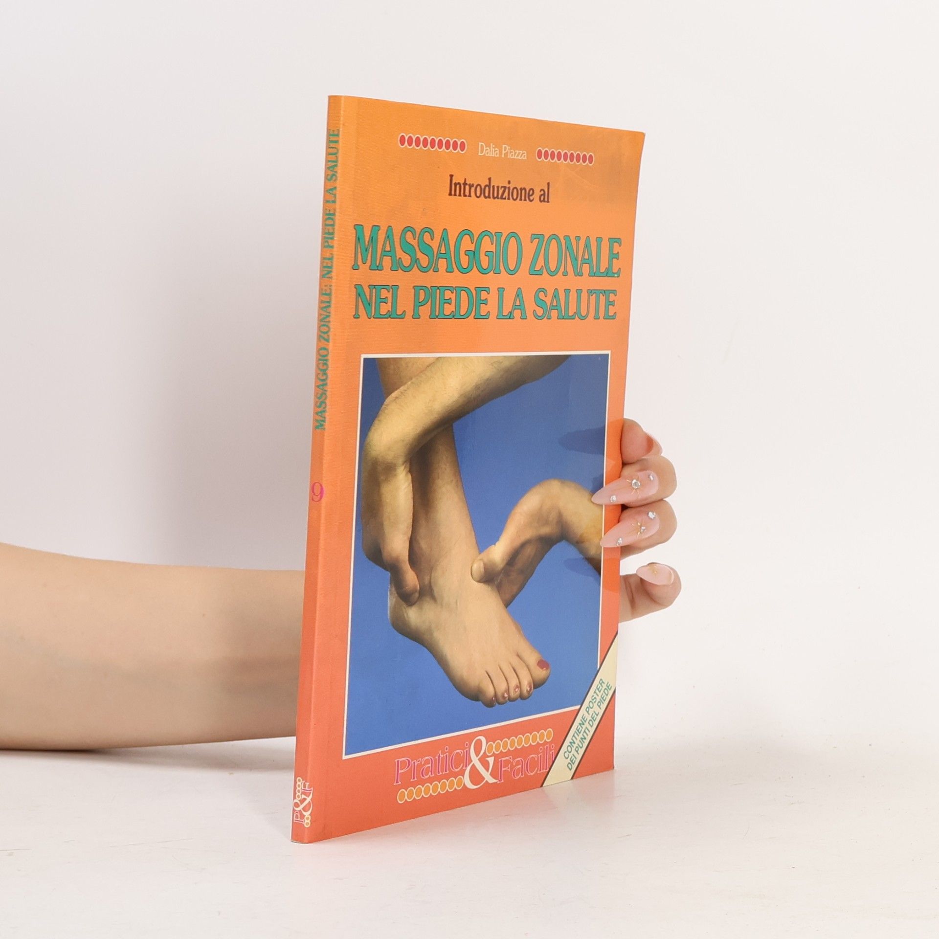 Massaggio zonale: Nel piede la salute 9