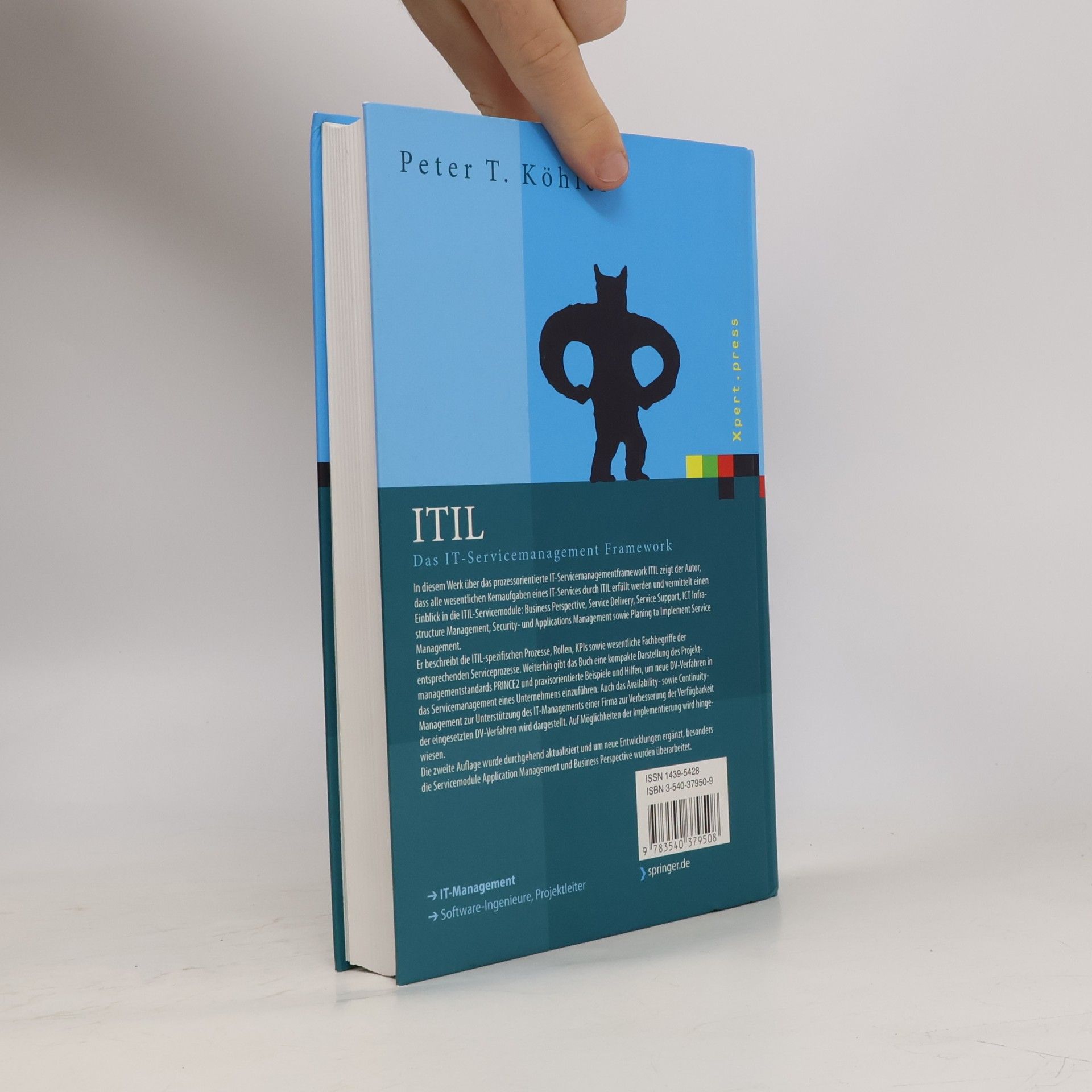 Peter Thomas Köhler Xpert.press: ITIL - 2. Auflage