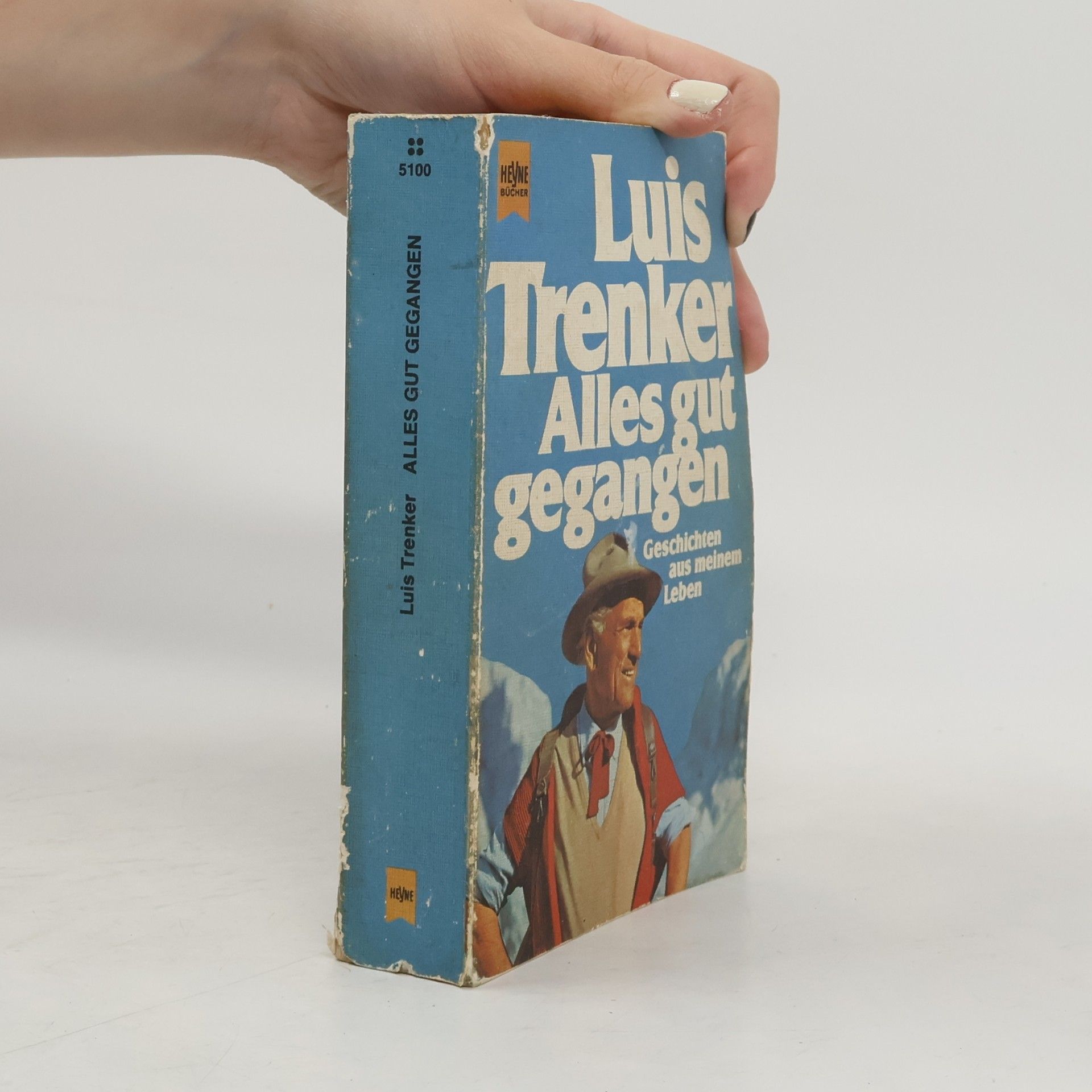 Luis Trenker Alles gut gegangen