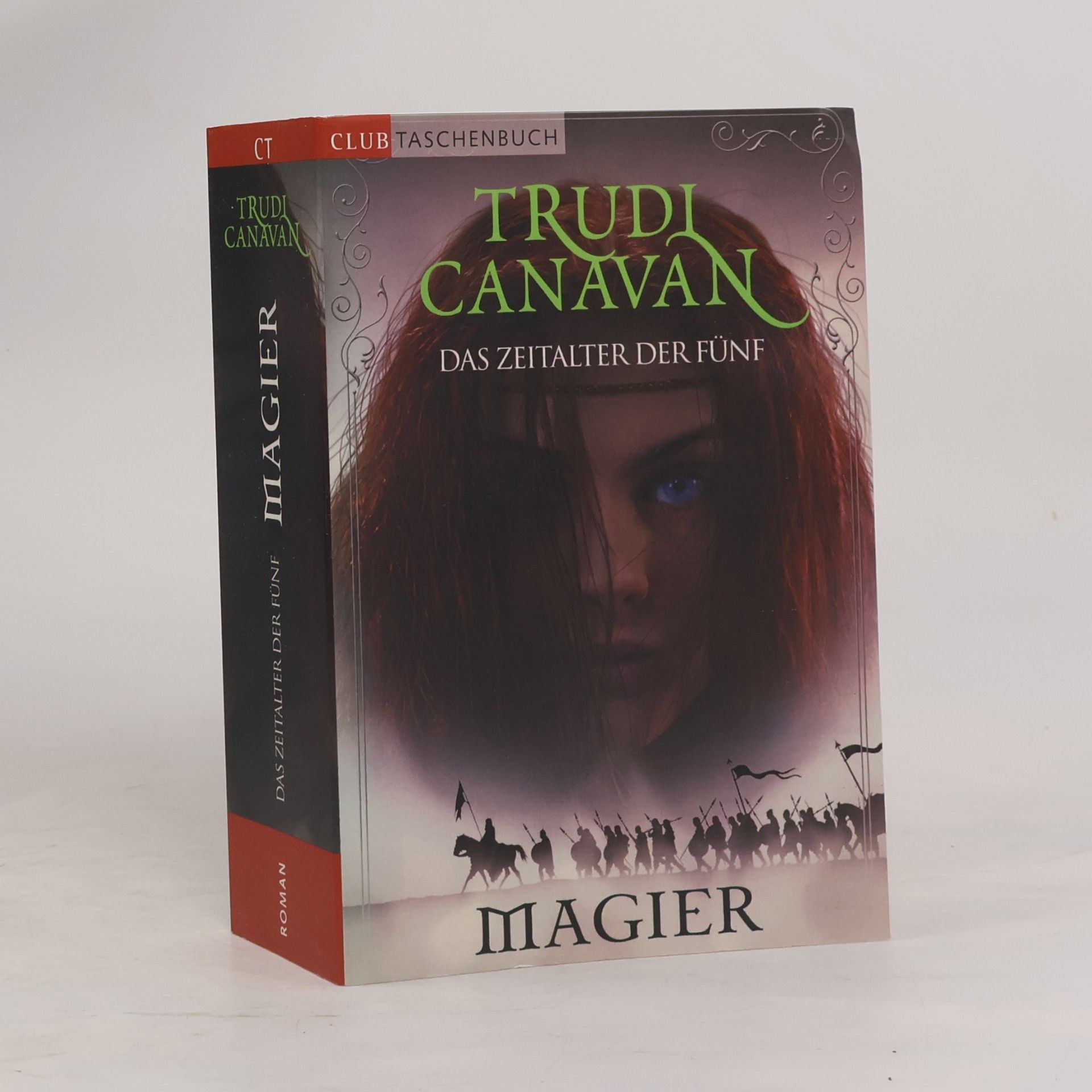 Trudi Canavan Das Zeitalter der Fünf. Magier